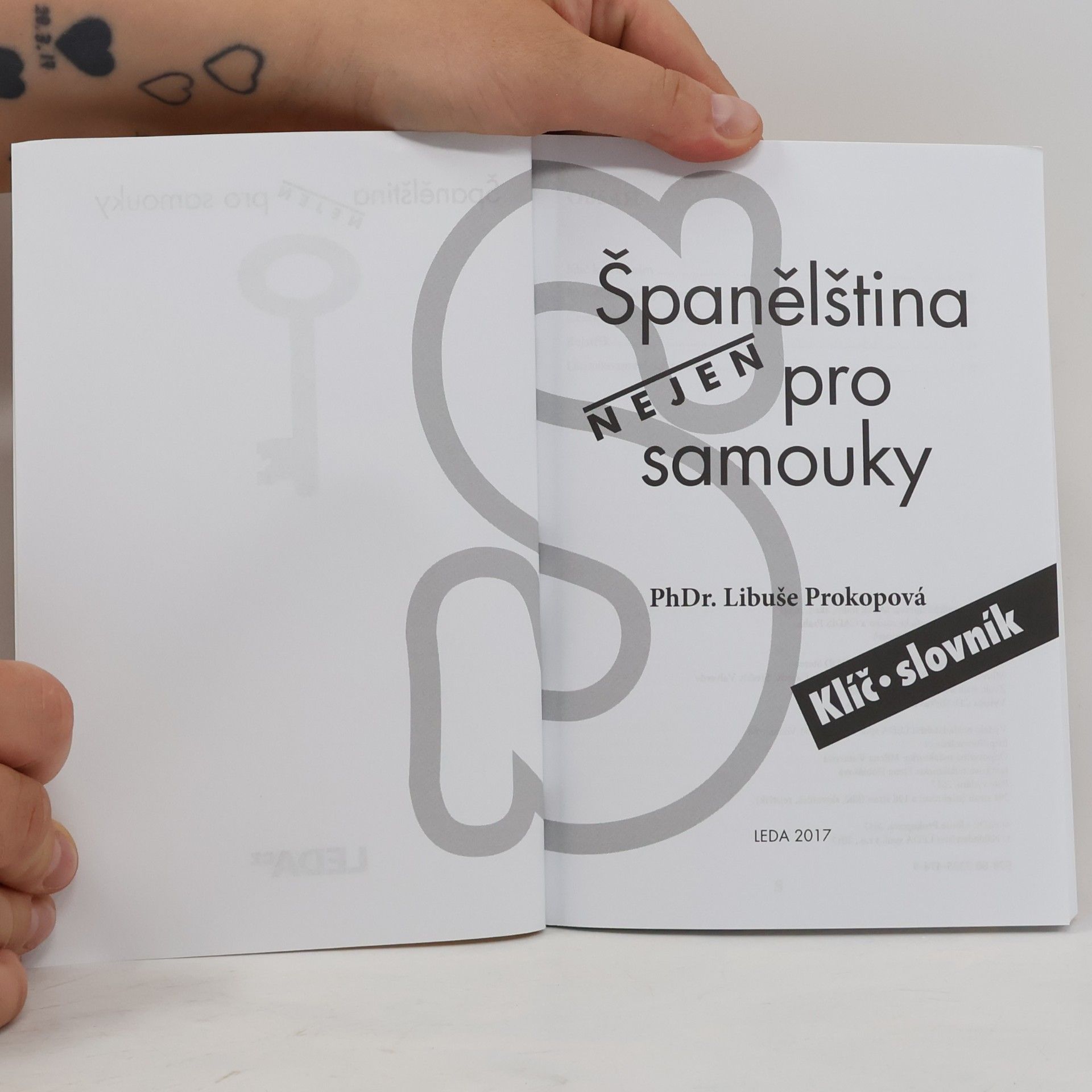 Libuše Prokopová Španělština nejen pro samouky. Klíč, slovník