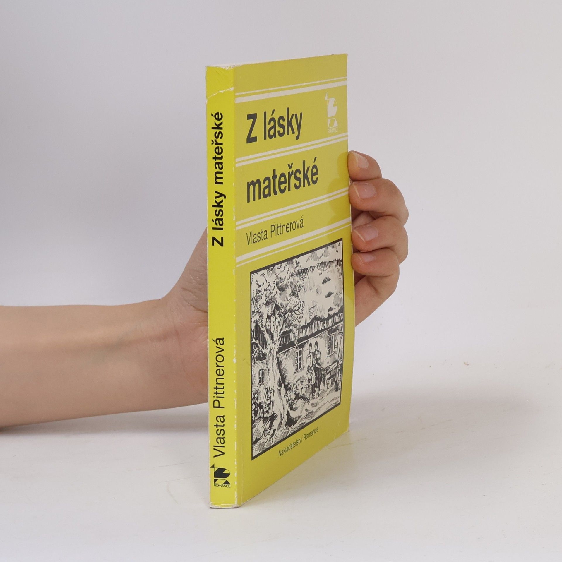 Vlasta Pittnerová Z lásky mateřské