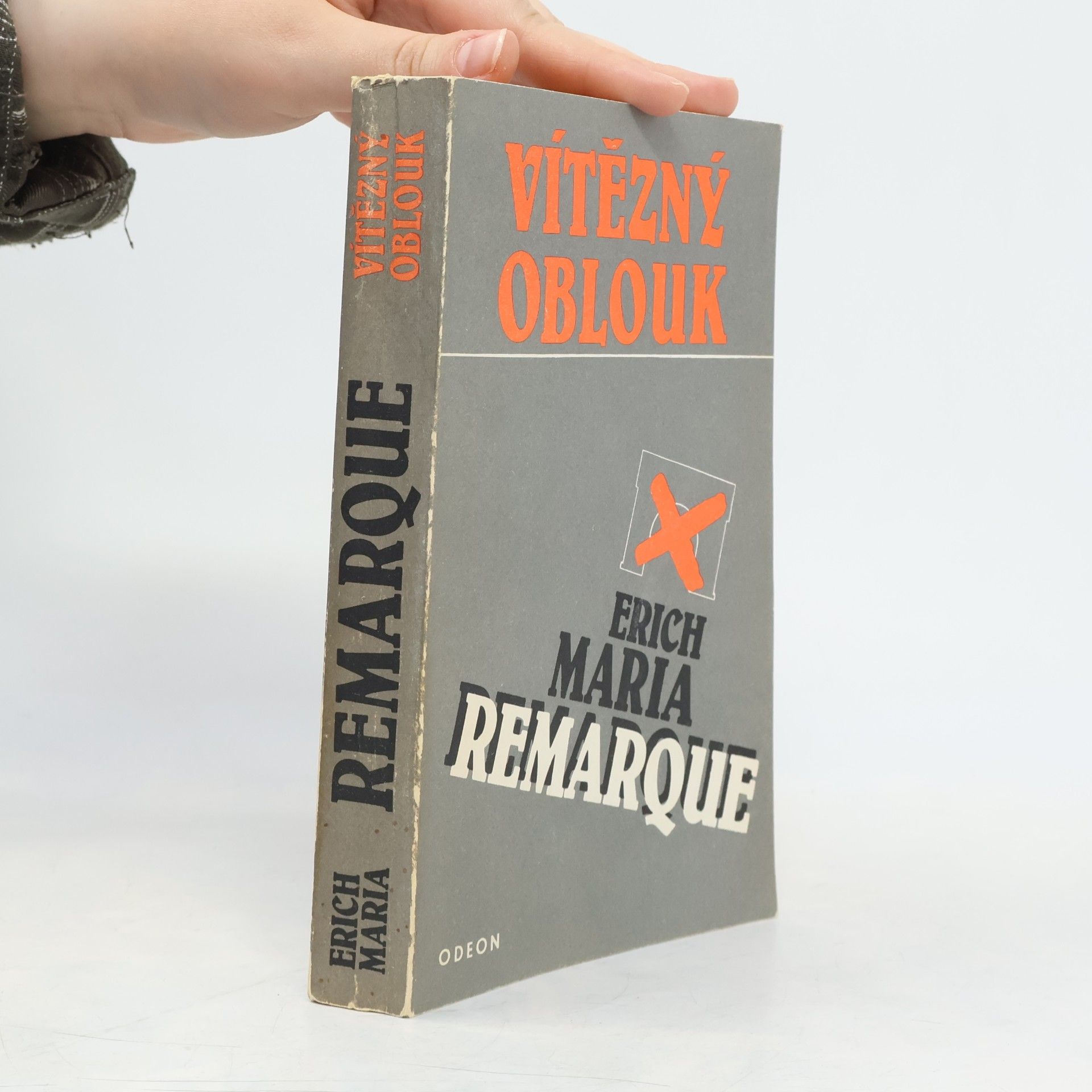 Erich Maria Remarque Vítězný oblouk