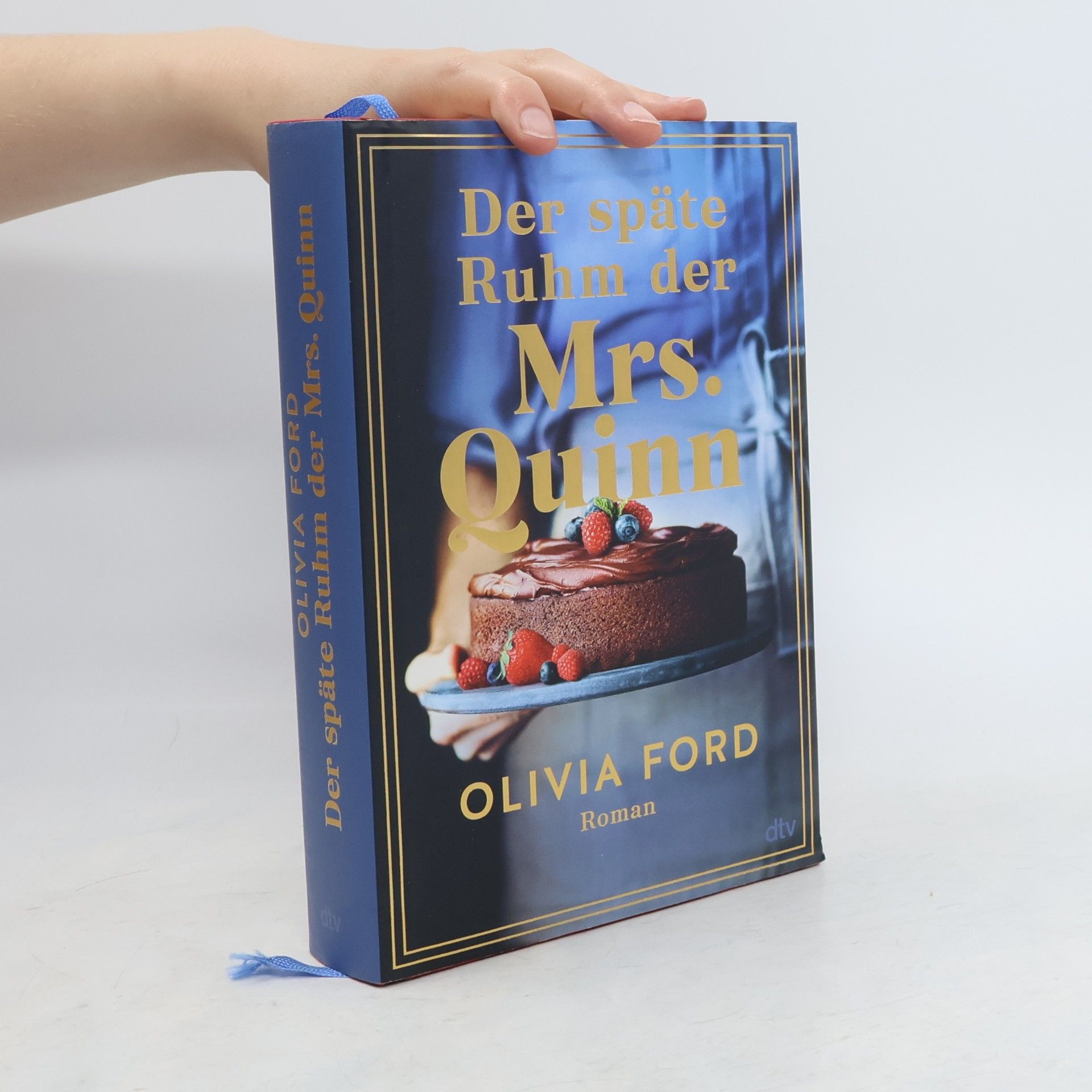 Olivia Ford Der späte Ruhm der Mrs. Quinn