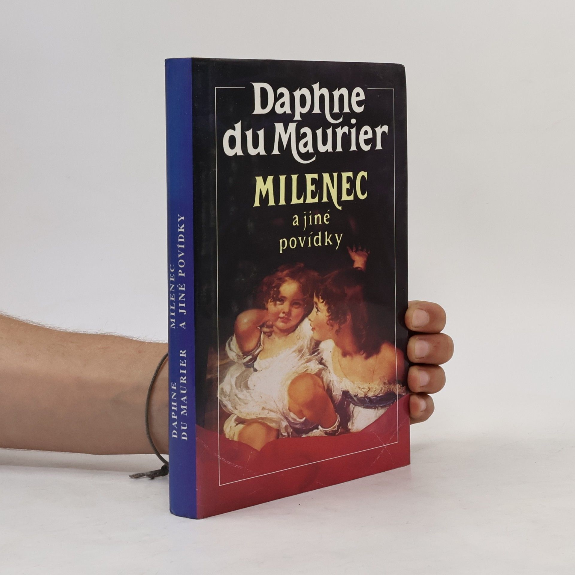 Daphne du Maurierová Milenec a jiné povídky