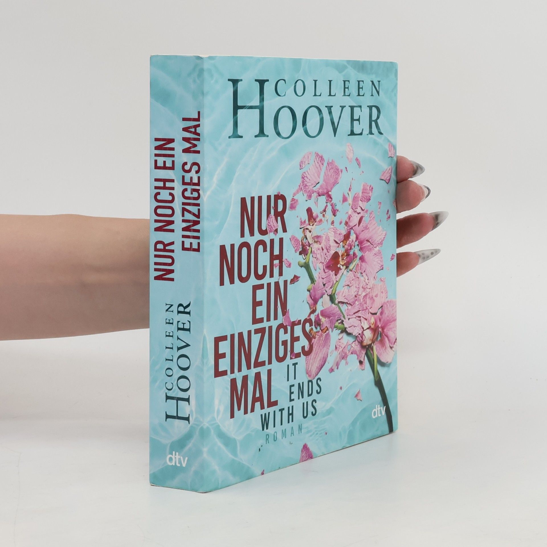 Colleen Hoover Nur noch ein einziges Mal