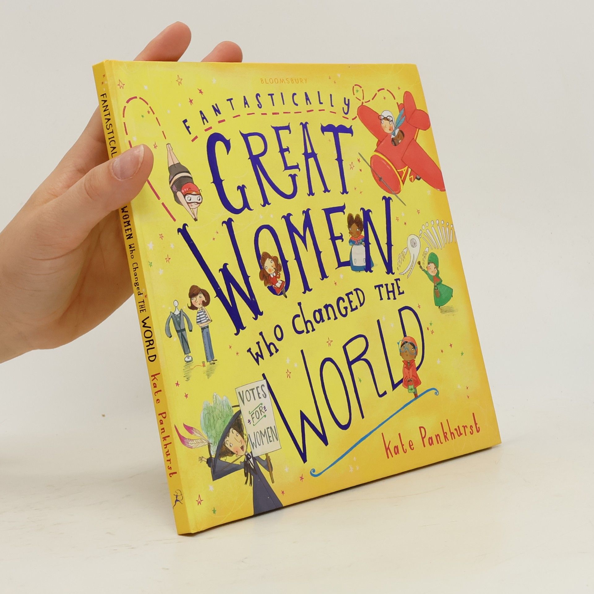 Kate Pankhurst Fantastically Great Women Who Changed The World: Gift Edition