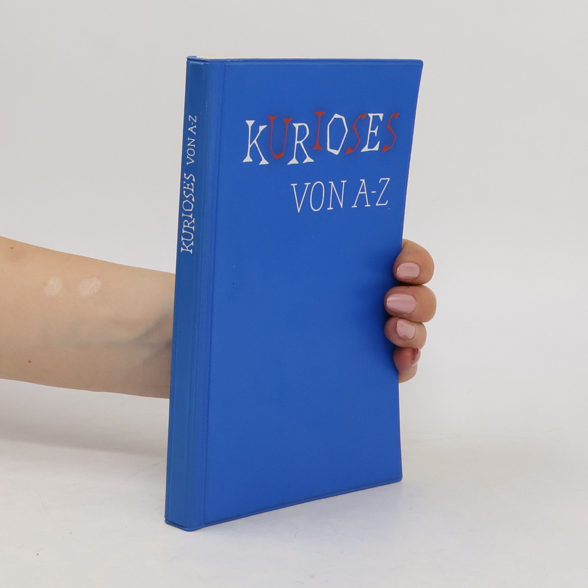 Collectif d'auteurs Kurioses von A-Z