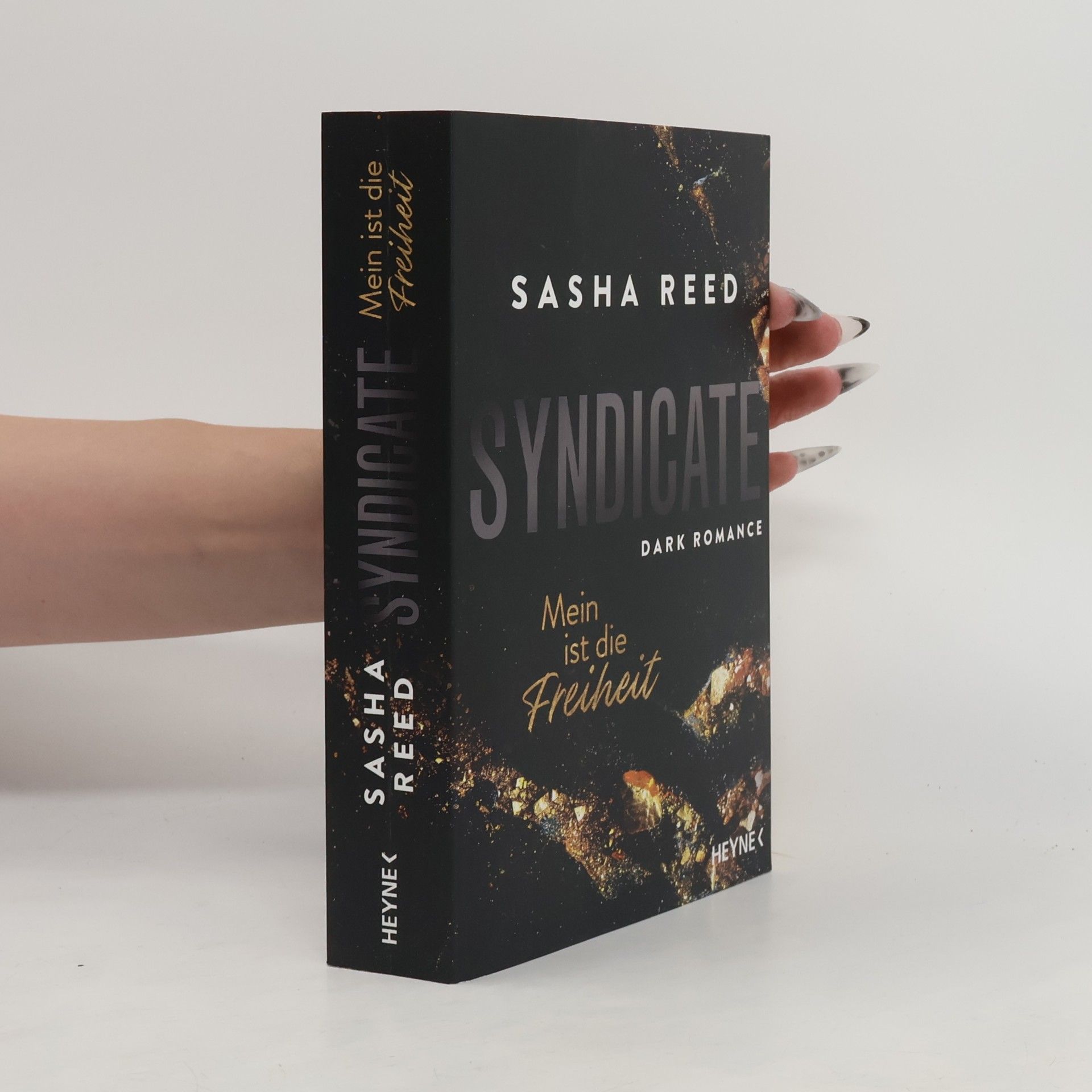 Sasha Reed Syndicate - Mein ist die Freiheit