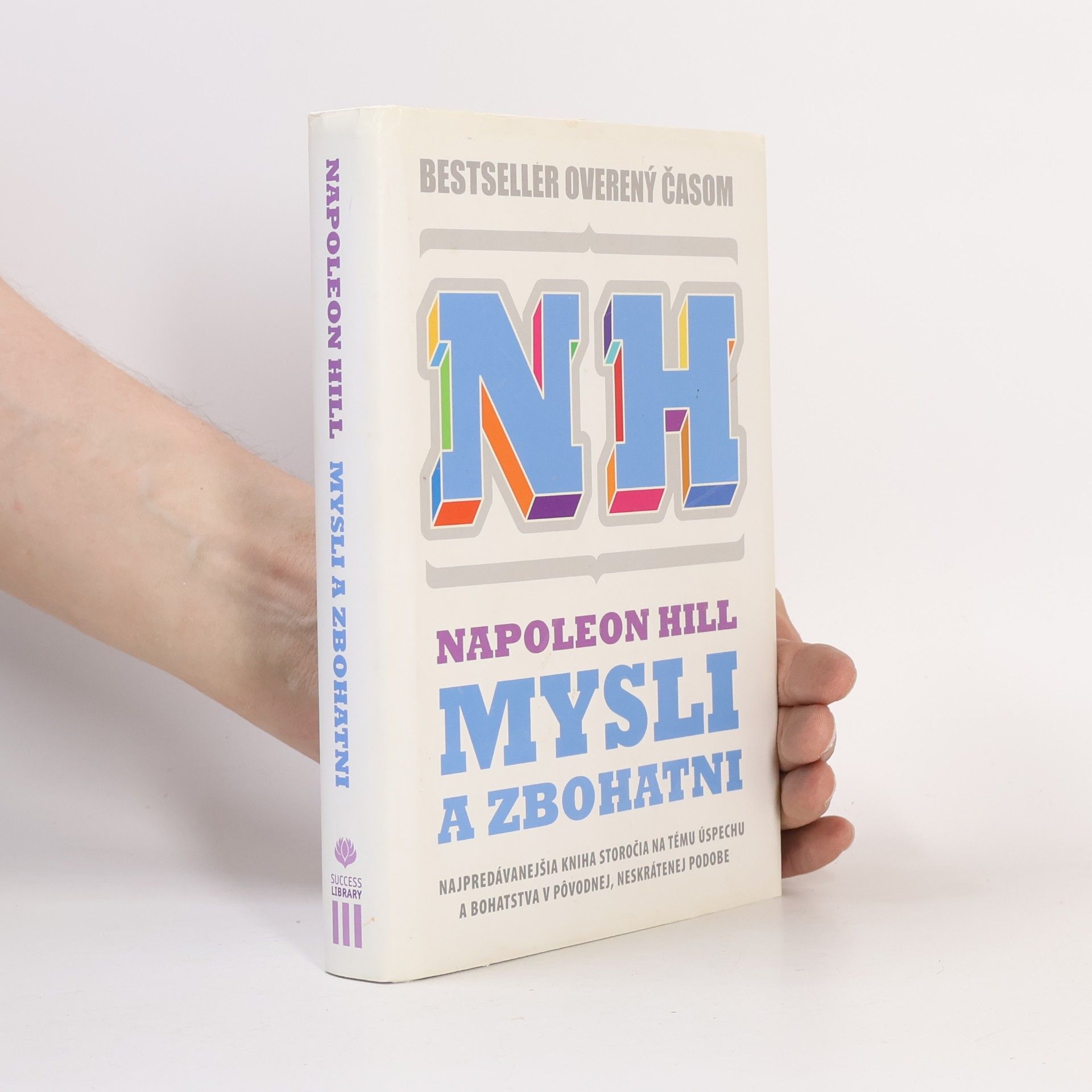 Napoleon Hill Mysli a zbohatni