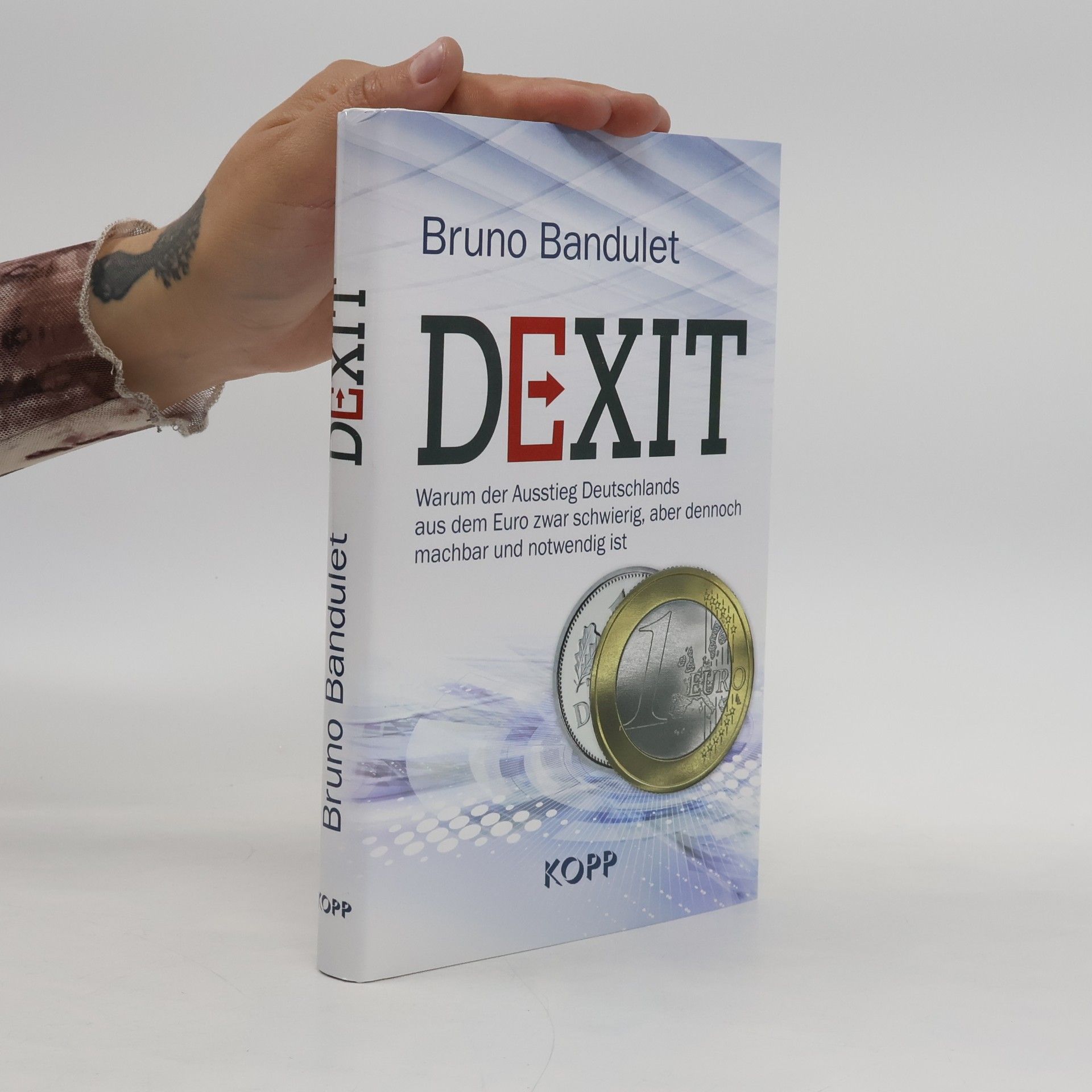 Bruno Bandulet Dexit