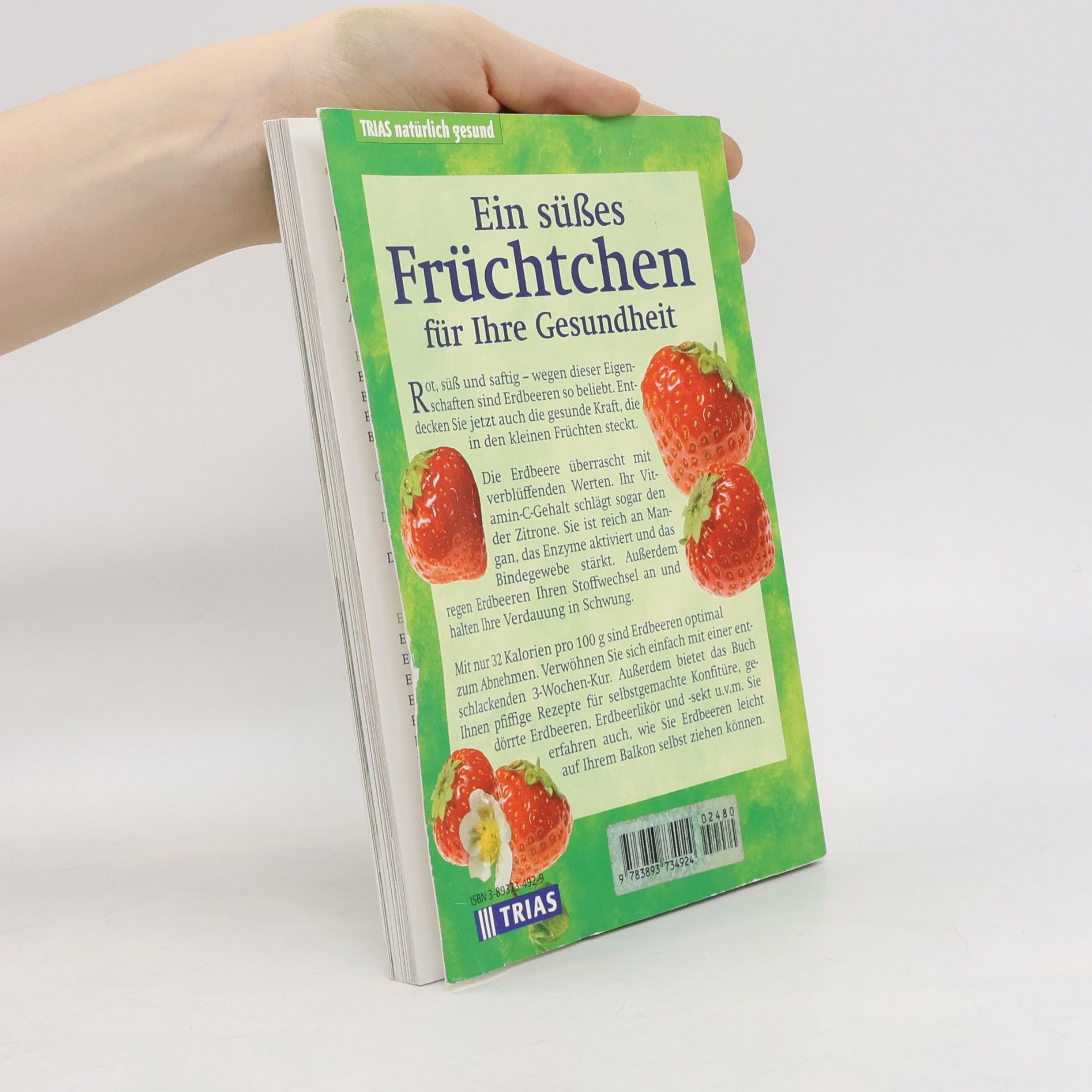 Dr. Helga Buchter-Weisbrodt TRIAS natürlich gesund: Gesund und schlank durch Erdbeeren