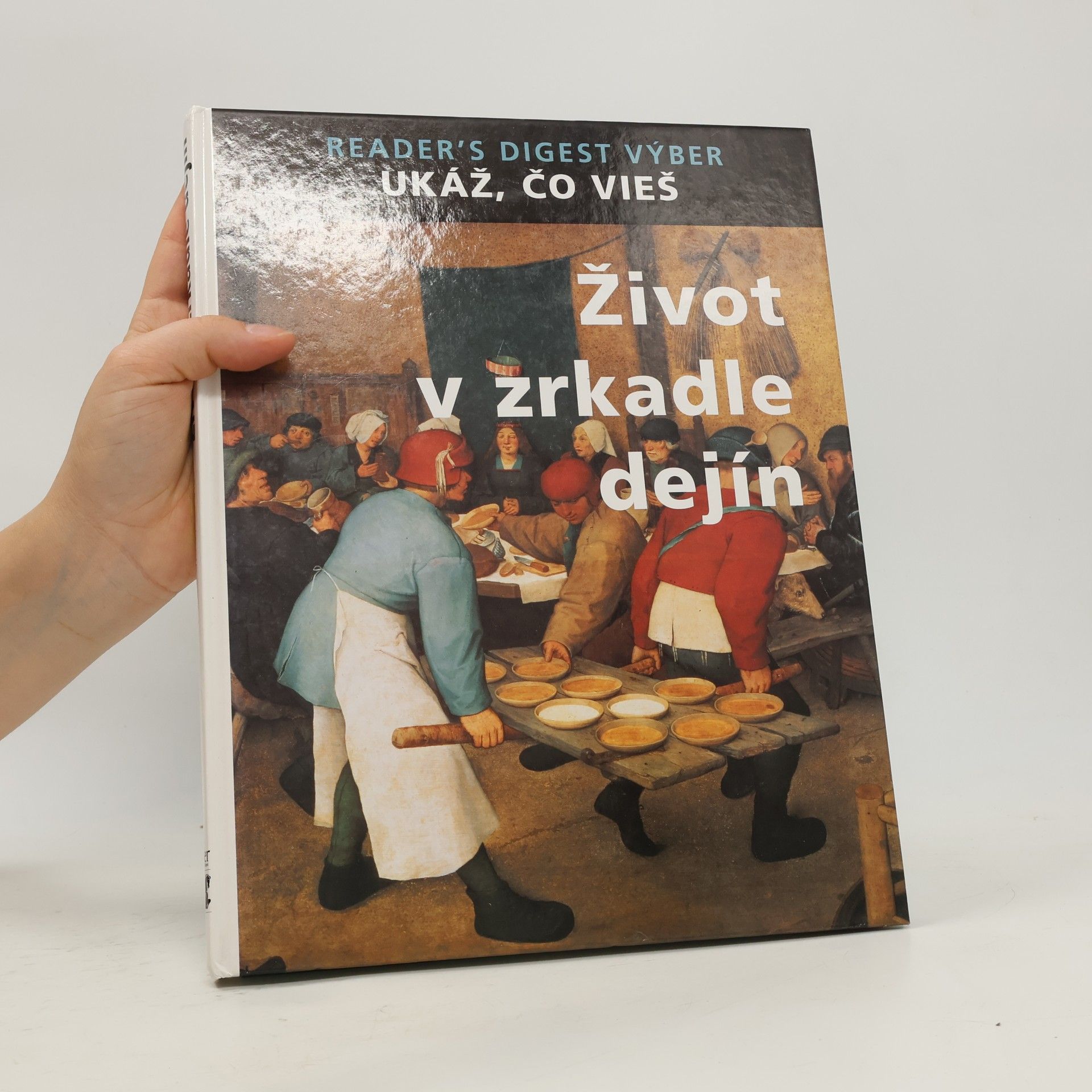 Various authors Život v zrkadle dejín