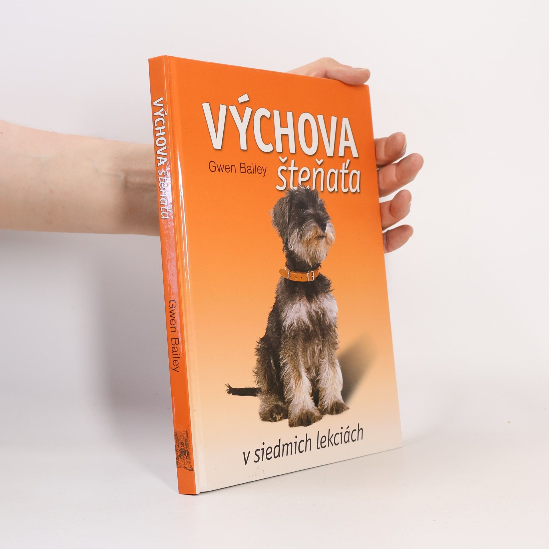 Gwen Bayley Výchova šteňaťa v siedmich lekciách