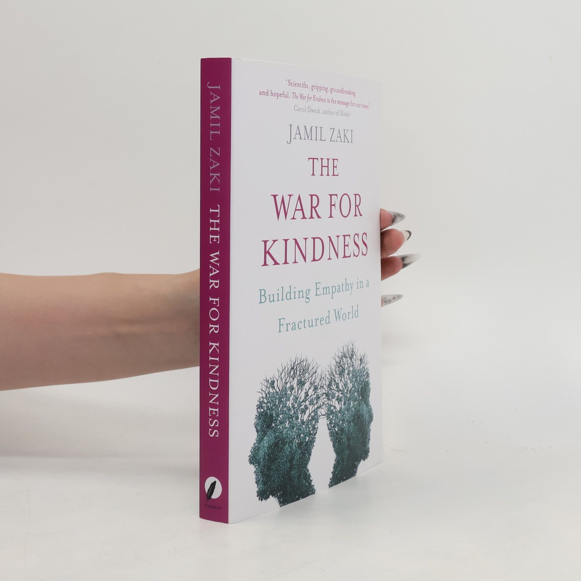 Jamil Zaki The War for Kindness