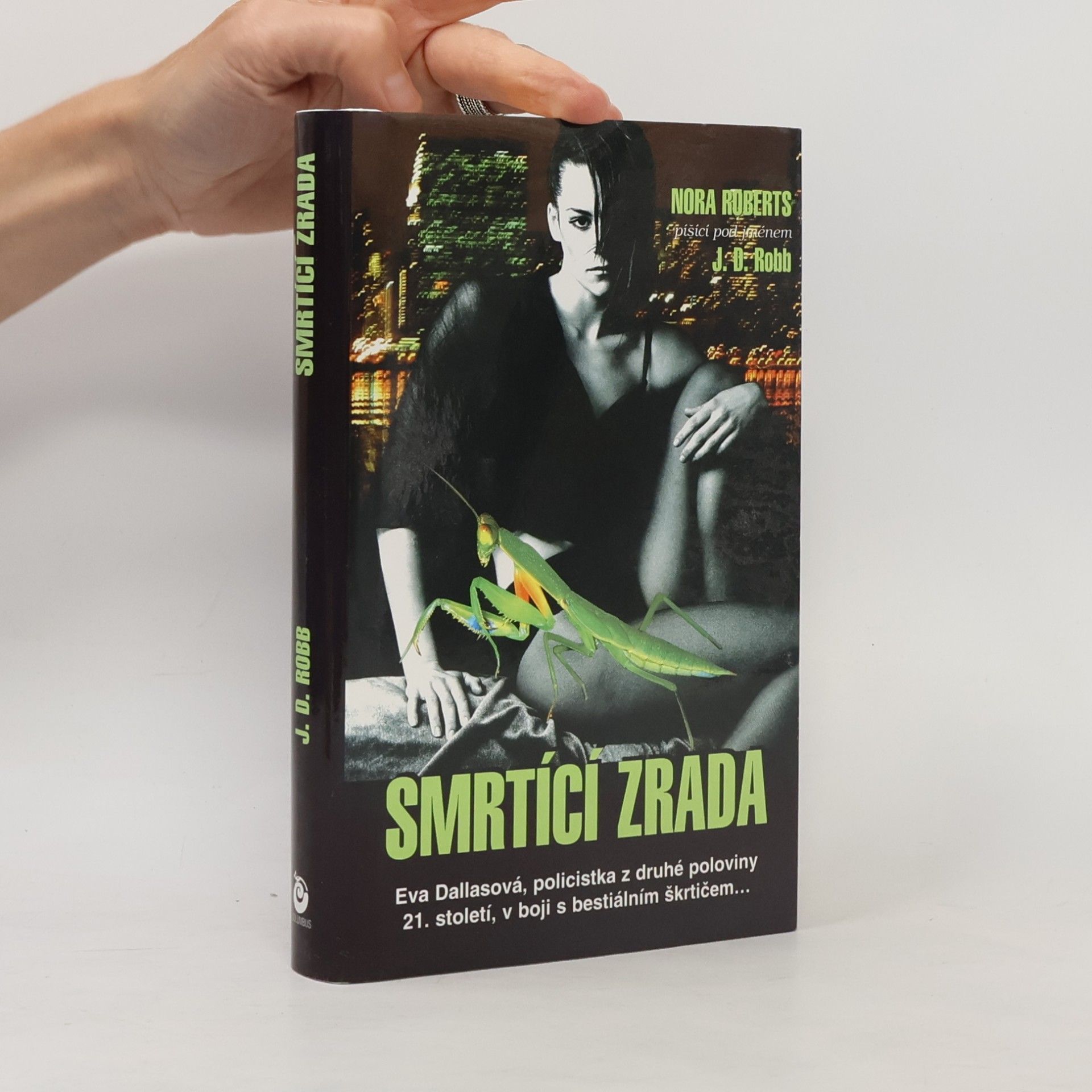 Nora Roberts Smrtící zrada