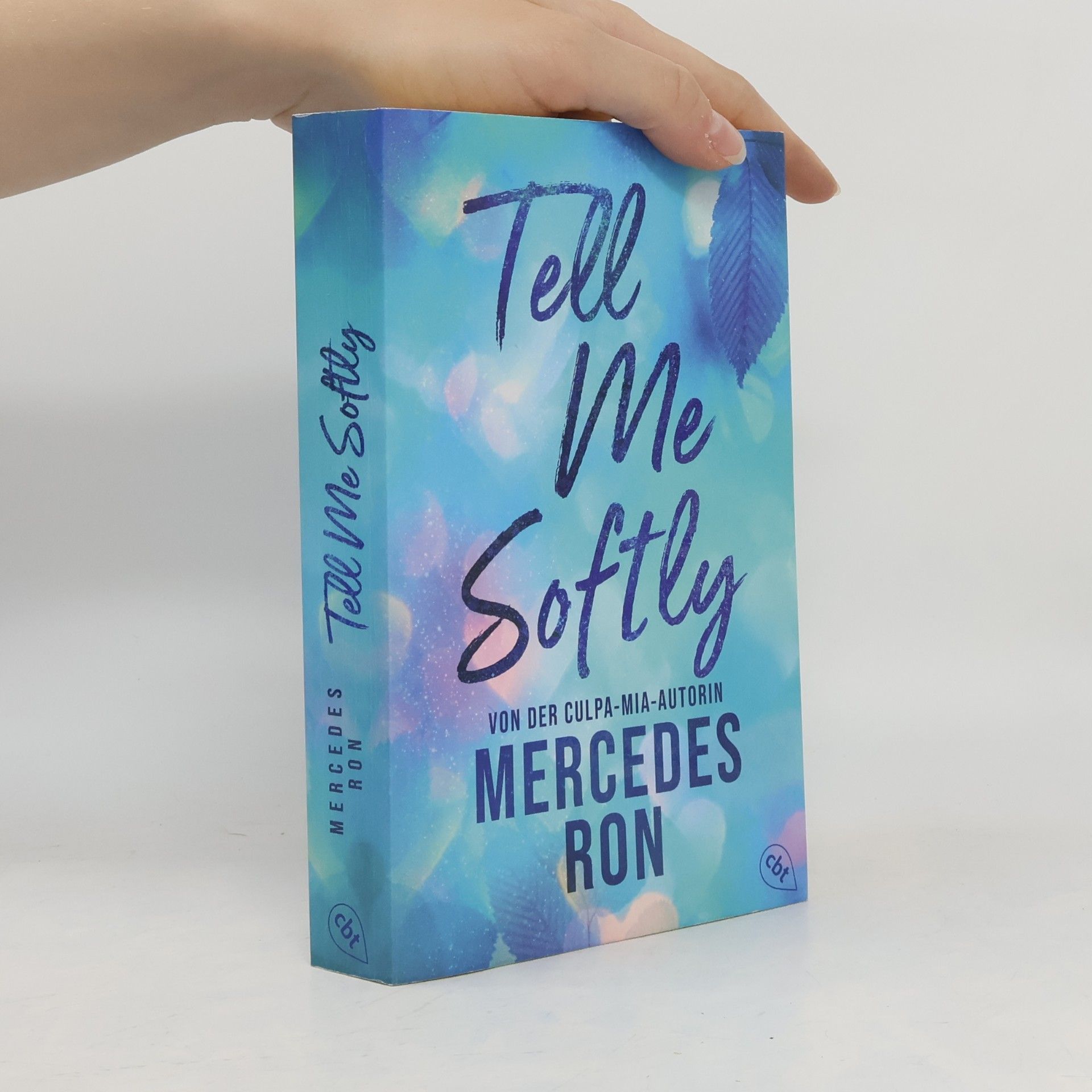 Mercedes Ron Die Tell-Me-Reihe - 1: Tell Me Softly