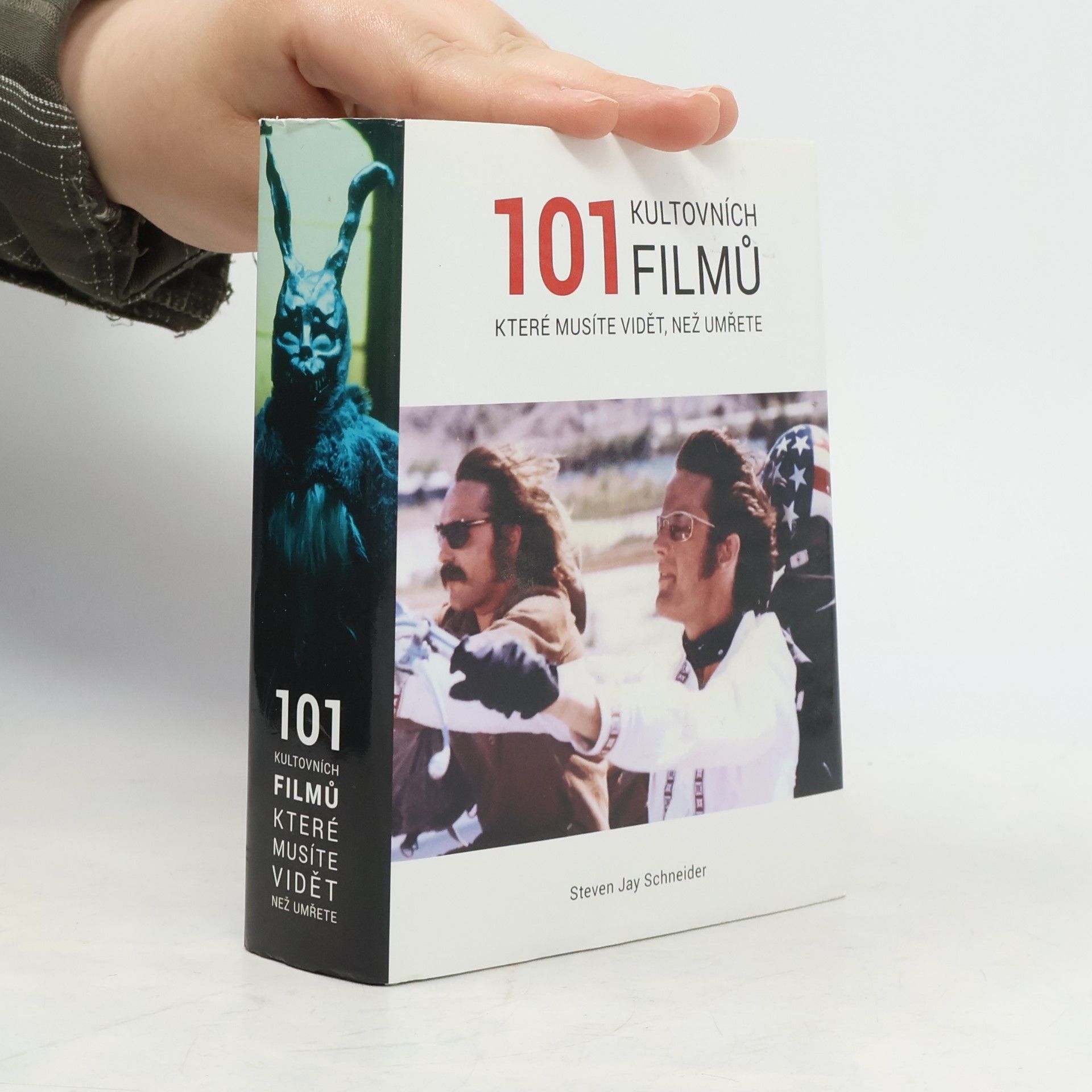 Steven Jay Schneider 101 kultovních filmů, které musíte vidět, než umřete