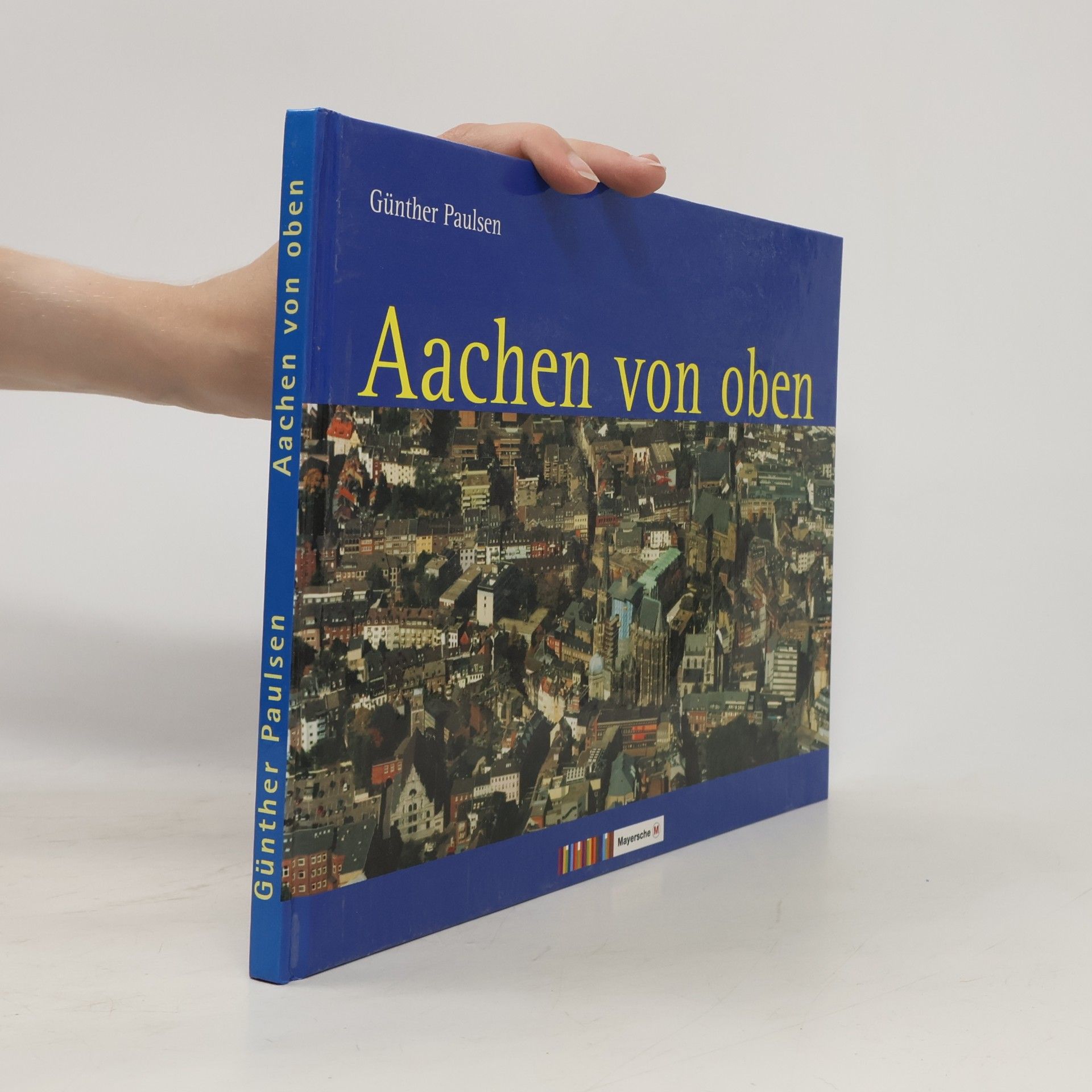 Günther Paulsen Aachen von oben