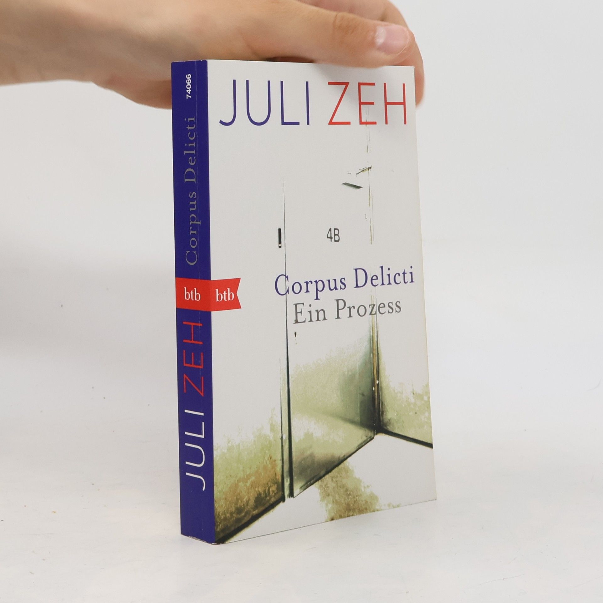 Juli Zeh Corpus Delicti. Ein Prozess