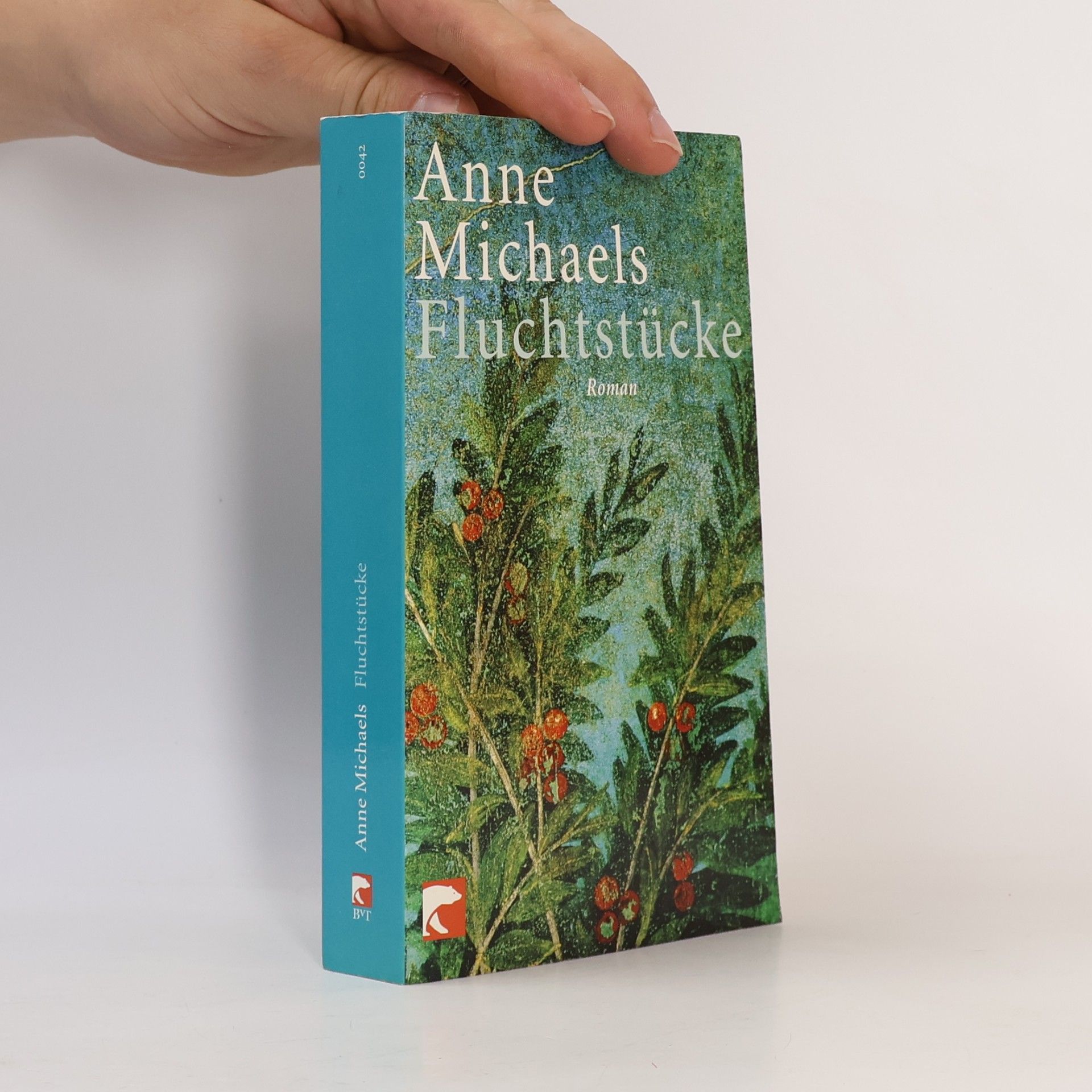 Anne Michaels Fluchtstücke