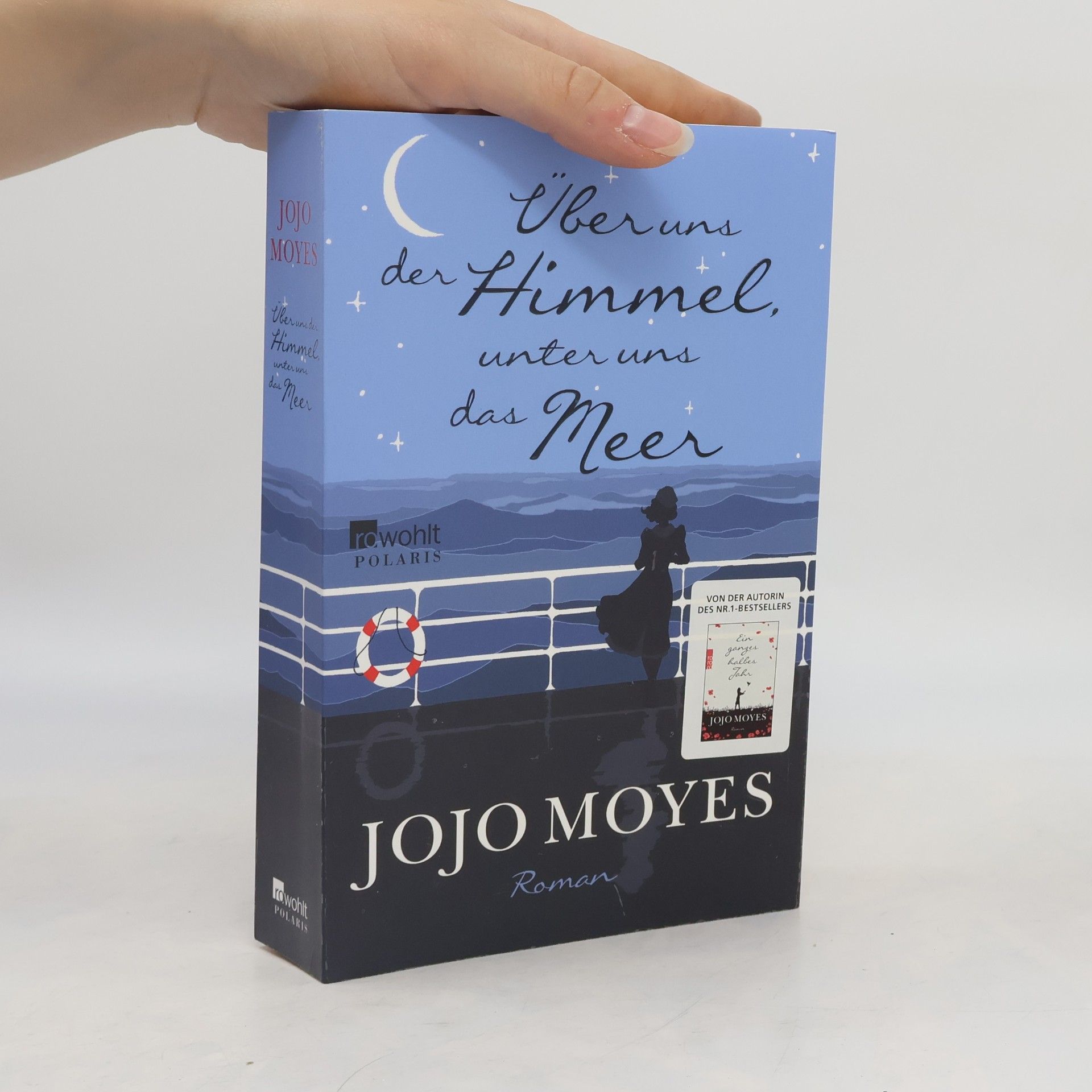 Jojo Moyes Über uns der Himmel, unter uns das Meer