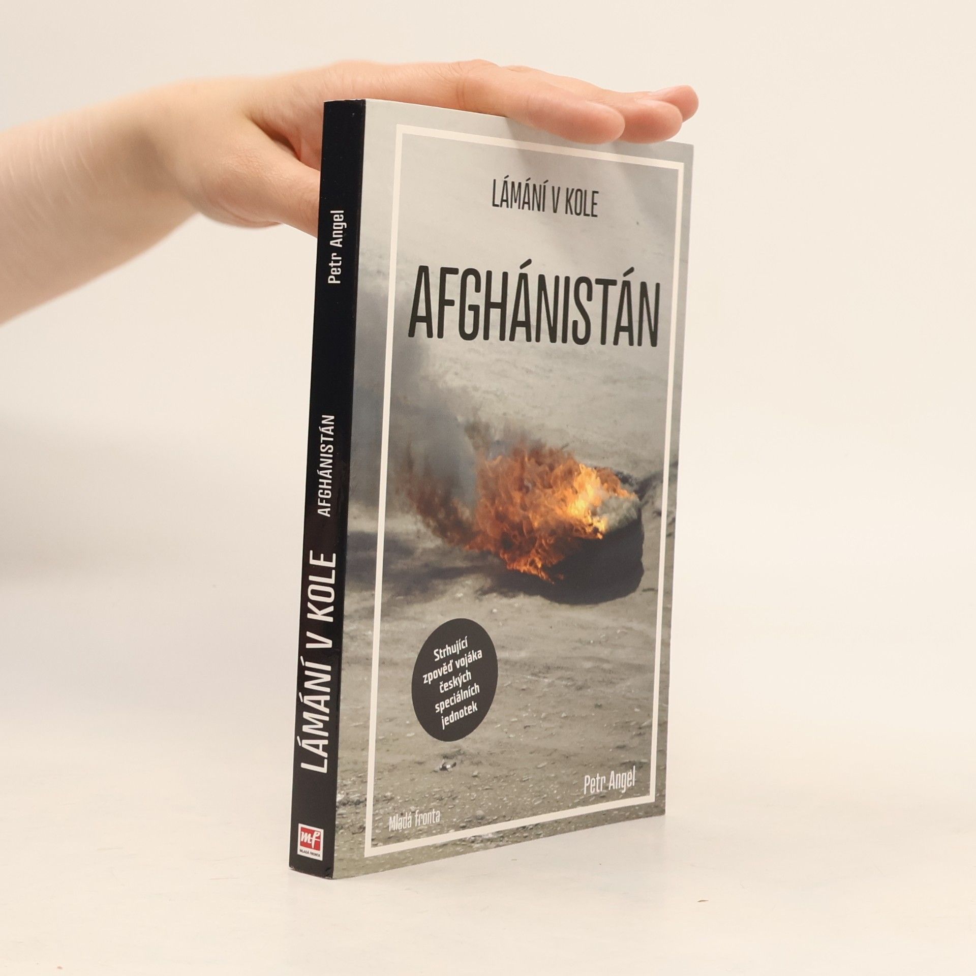 Petr Angel Lámání v kole - Afghánistán