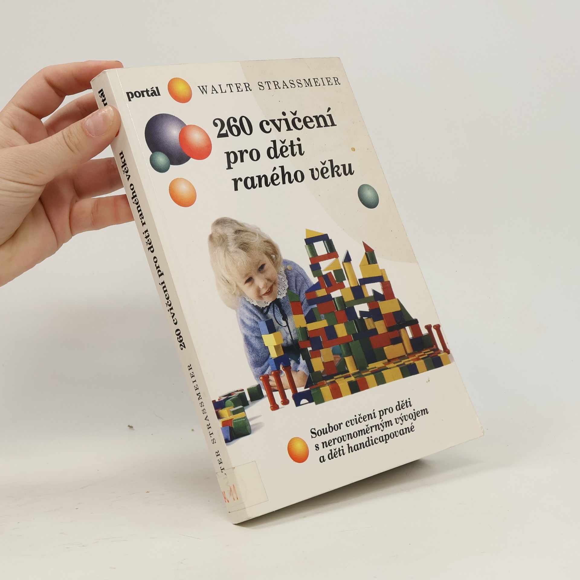 Walter Strassmeier 260 cvičení pro děti raného věku