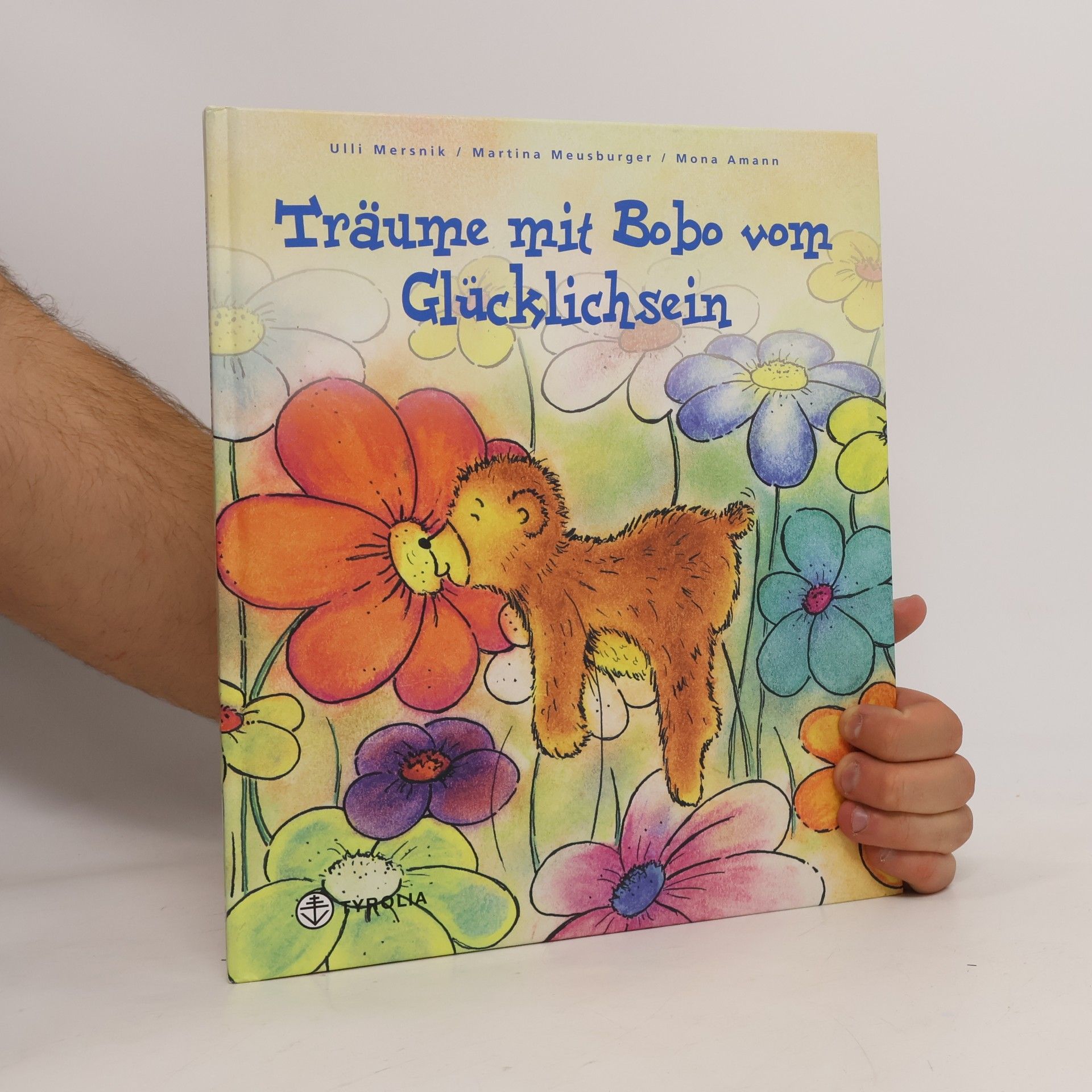 Ulrike Mersnik Träume mit Bobo vom Glücklichsein