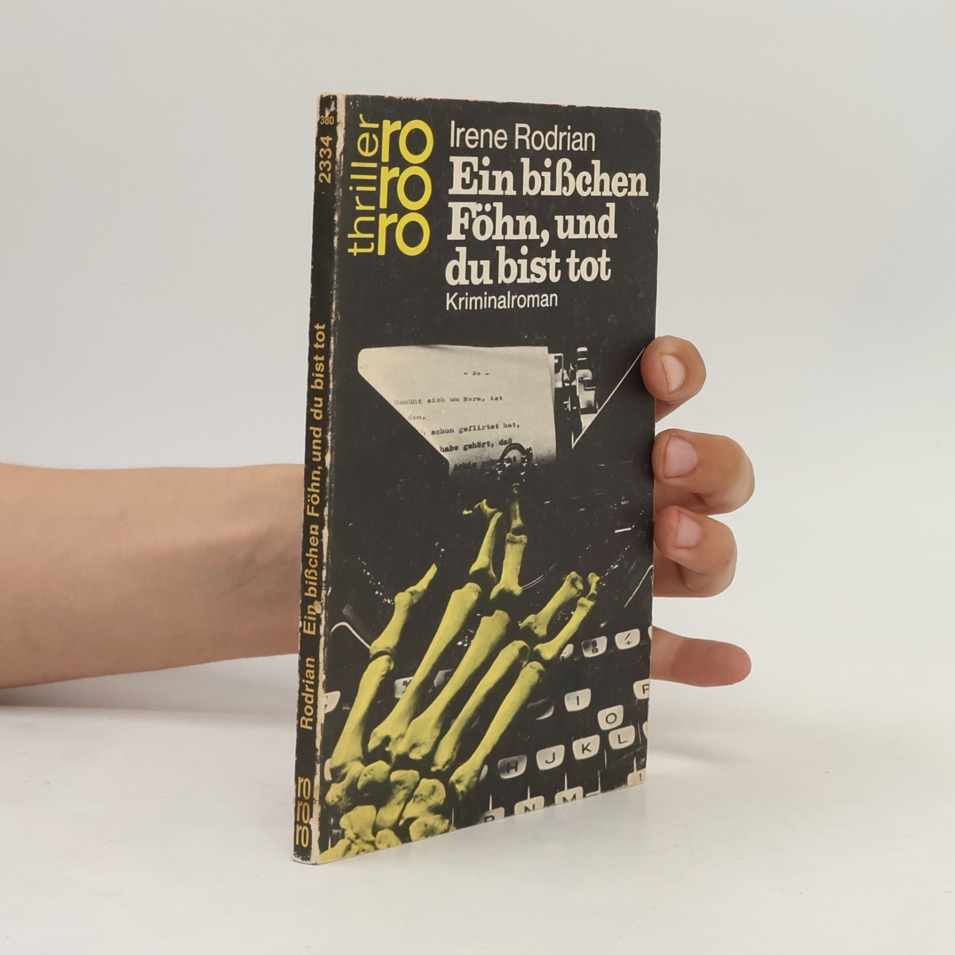 Irene Rodrian Ein bißchen Föhn, und du bist tot
