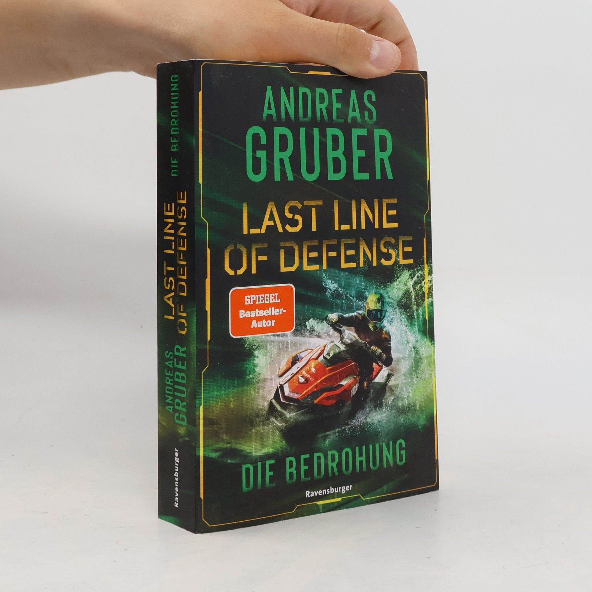 Andreas Gruber Die Bedrohung / Last Line of Defense Bd.2