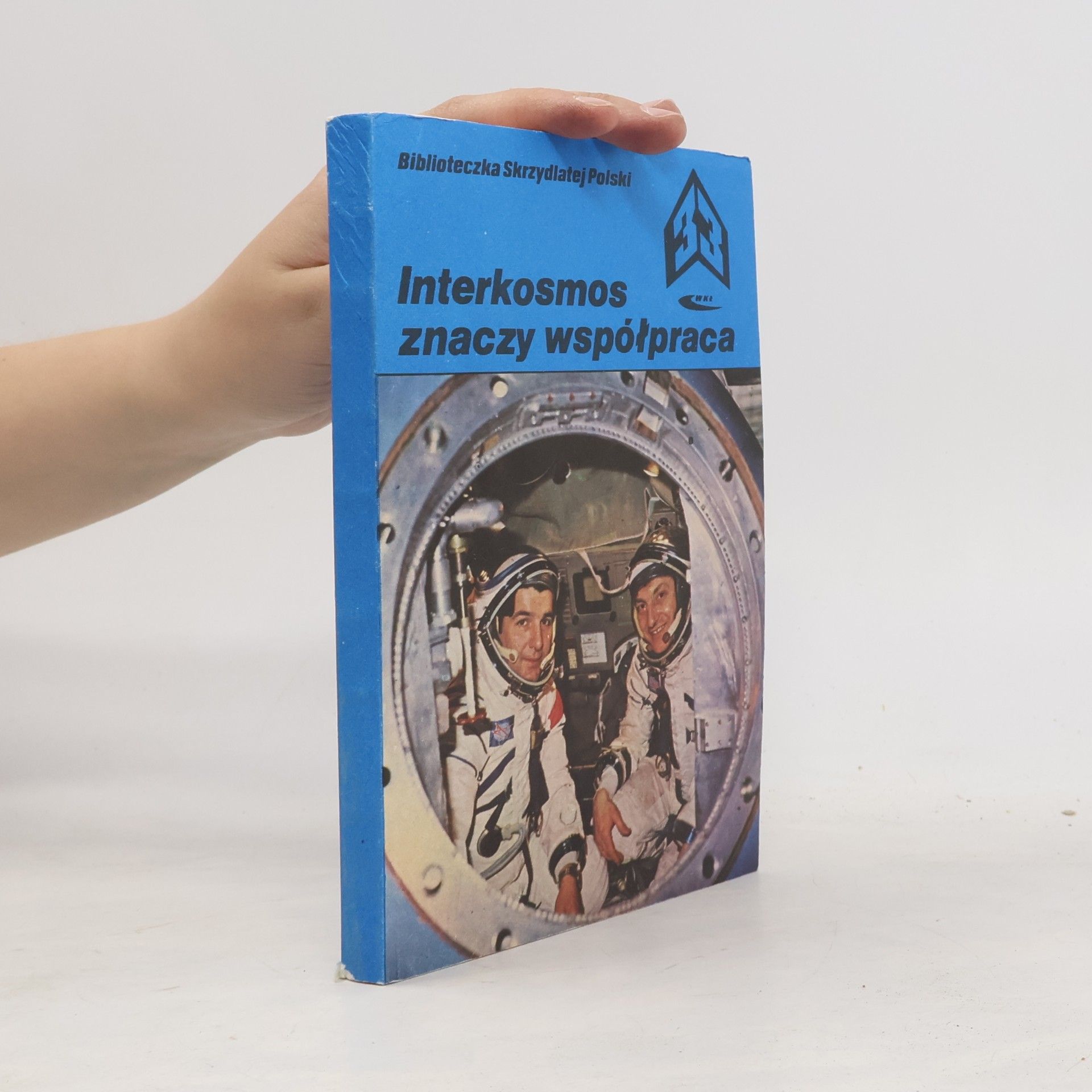 Autorenkollektiv Interkosmos znaczy współpraca