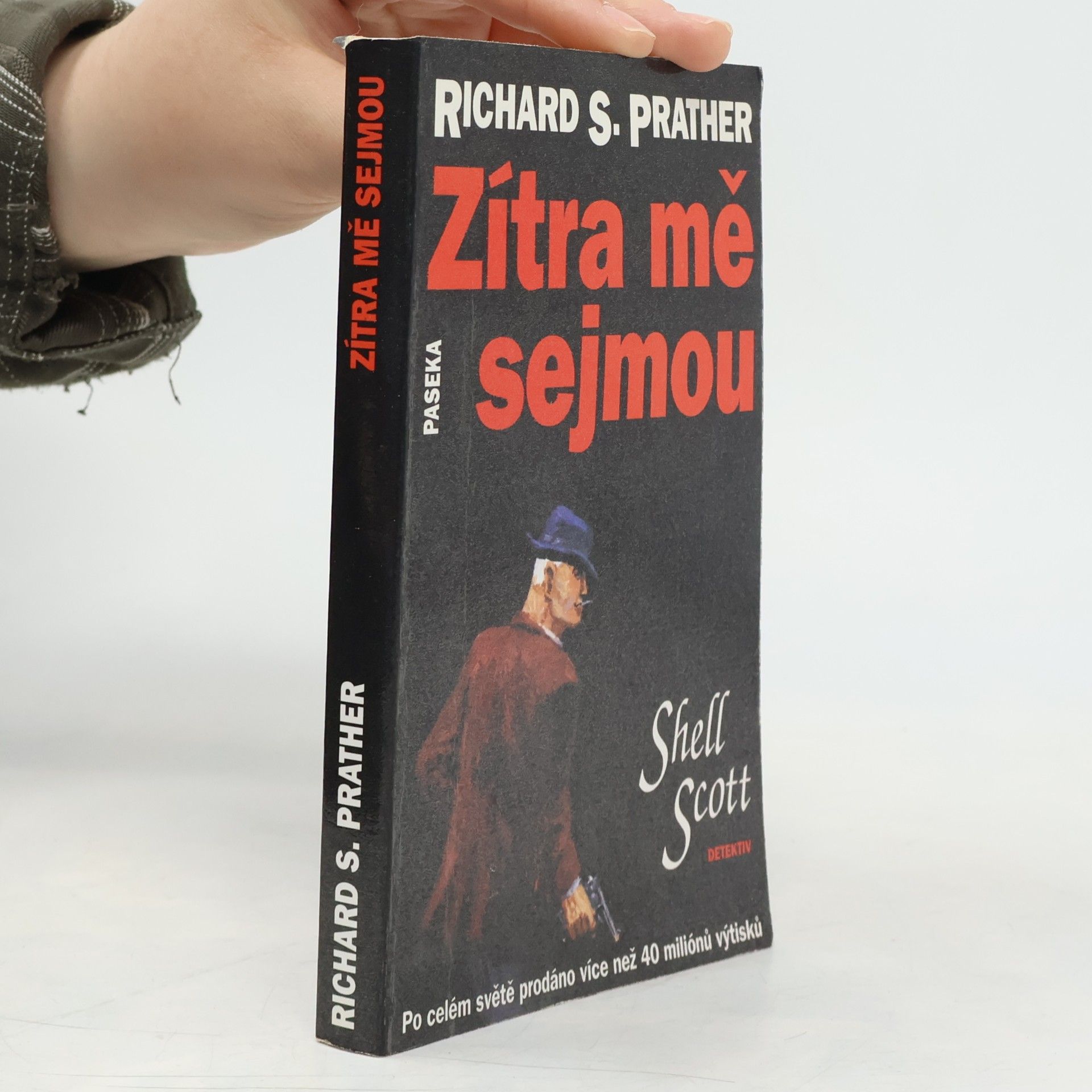 Richard S. Prather Zítra mě sejmou