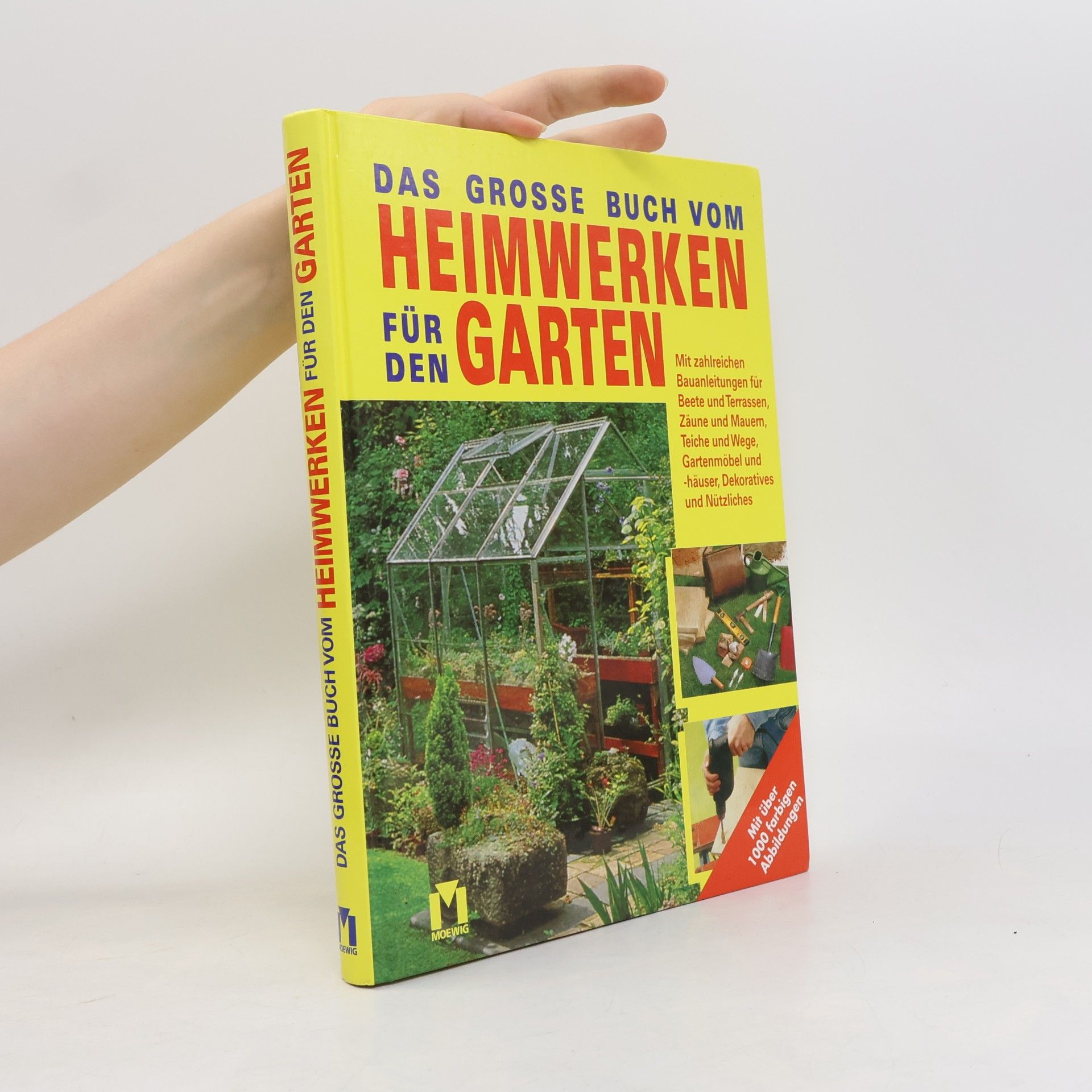 Autorenkollektiv Das grosse Buch vom Heimwerken für den Garten