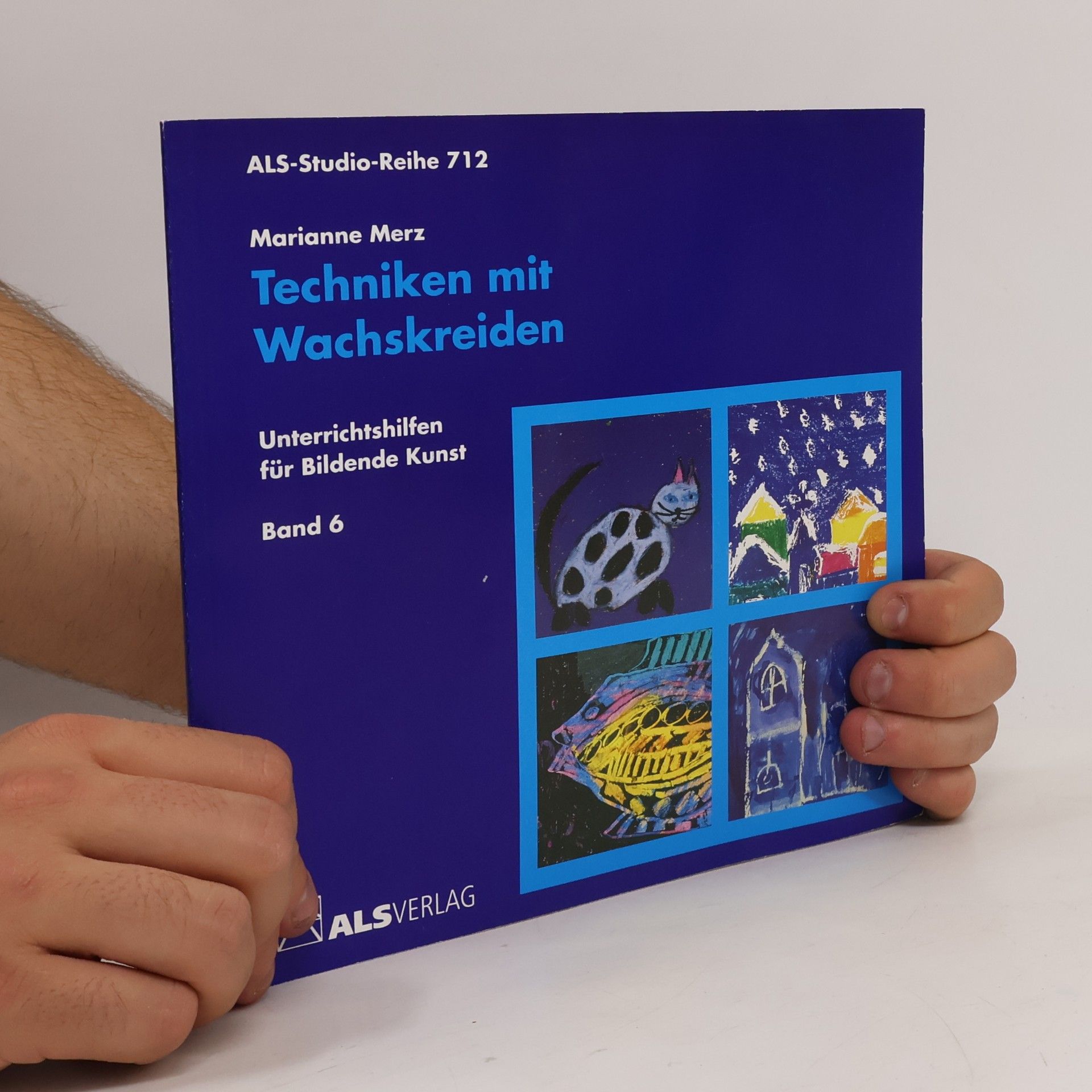 Marianne Merz ALS-Studio-Reihe - 6: Techniken mit Wachskreiden