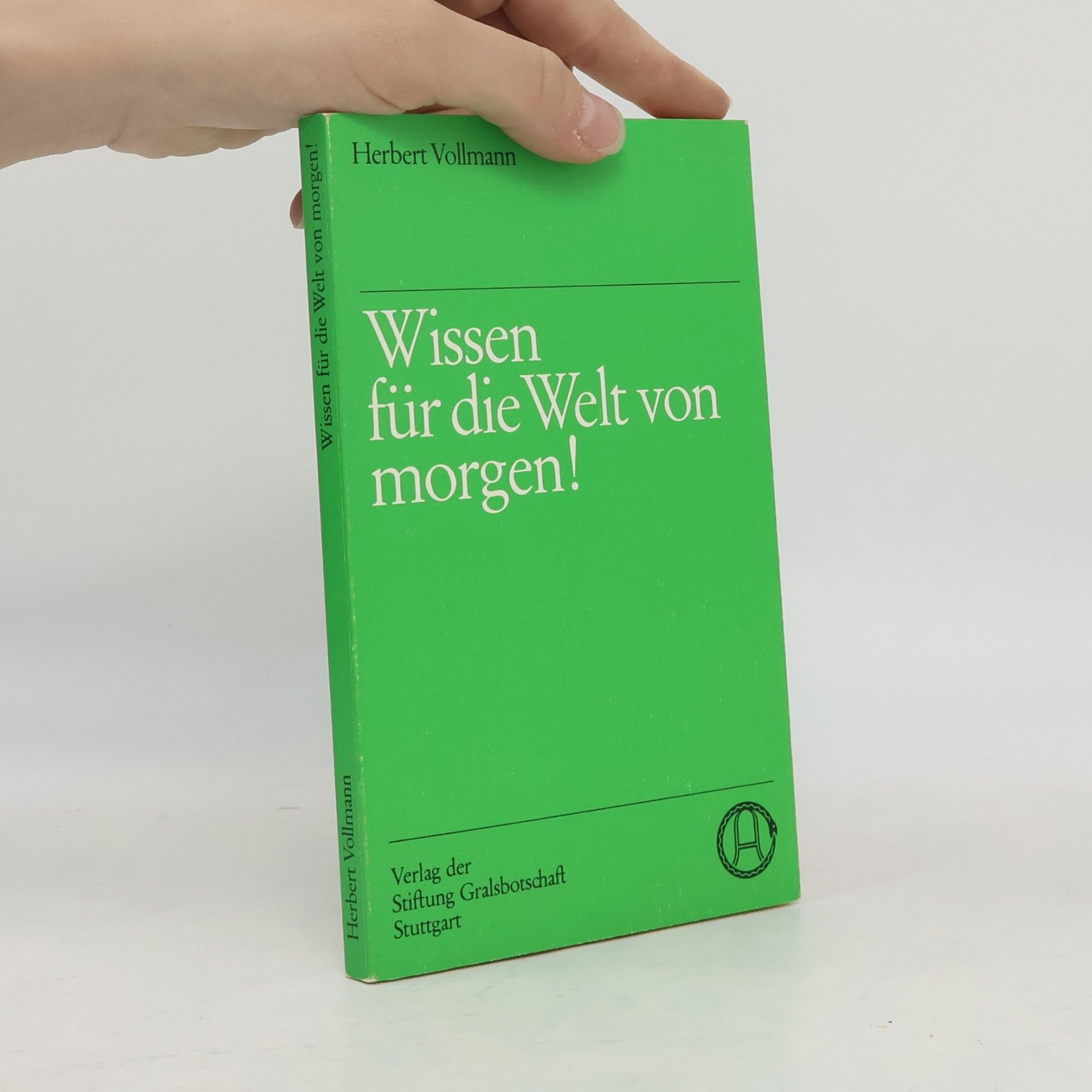 Herbert Vollmann Wissen für die Welt von morgen!