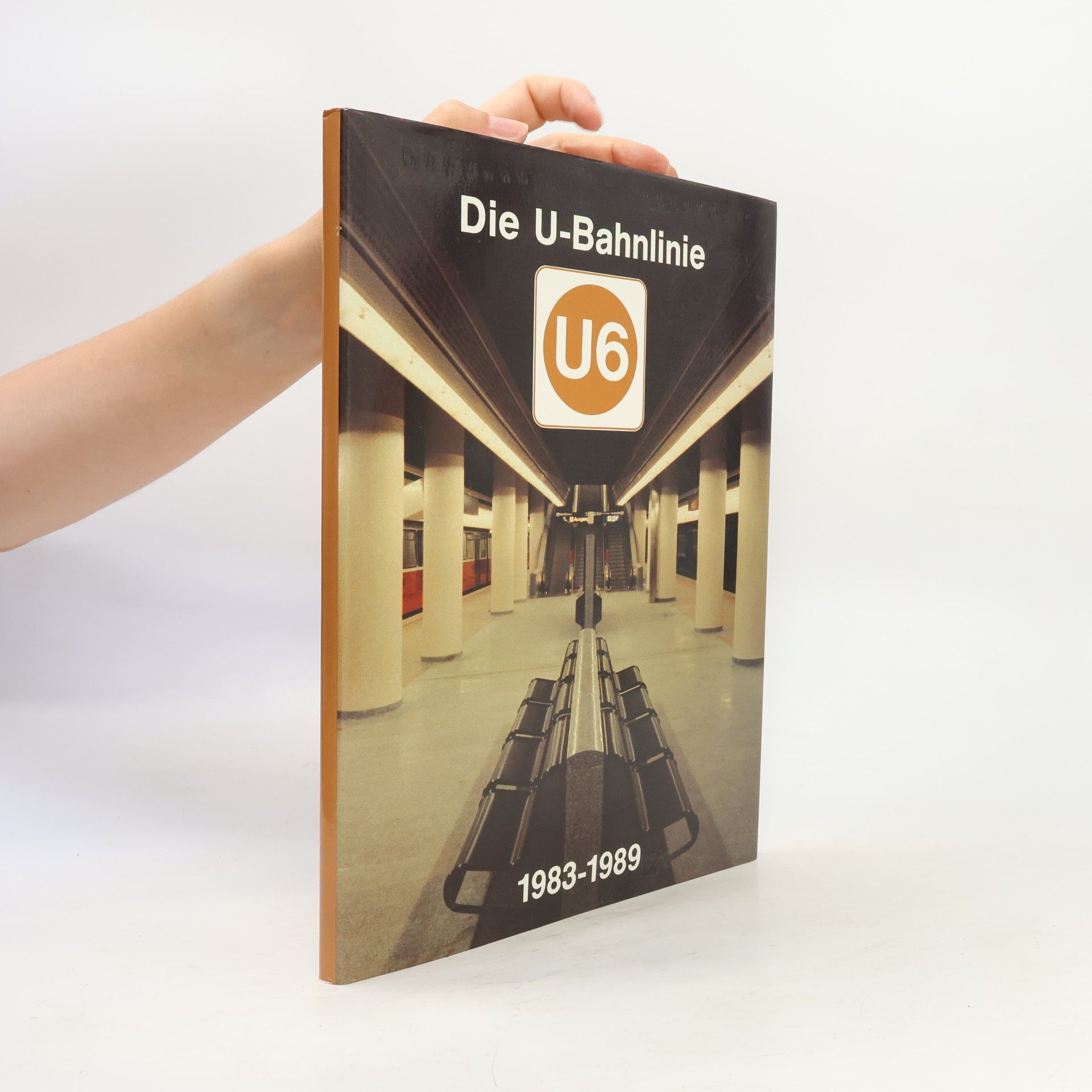 Johann Walter Hinkel Die U-Bahnlinie U6