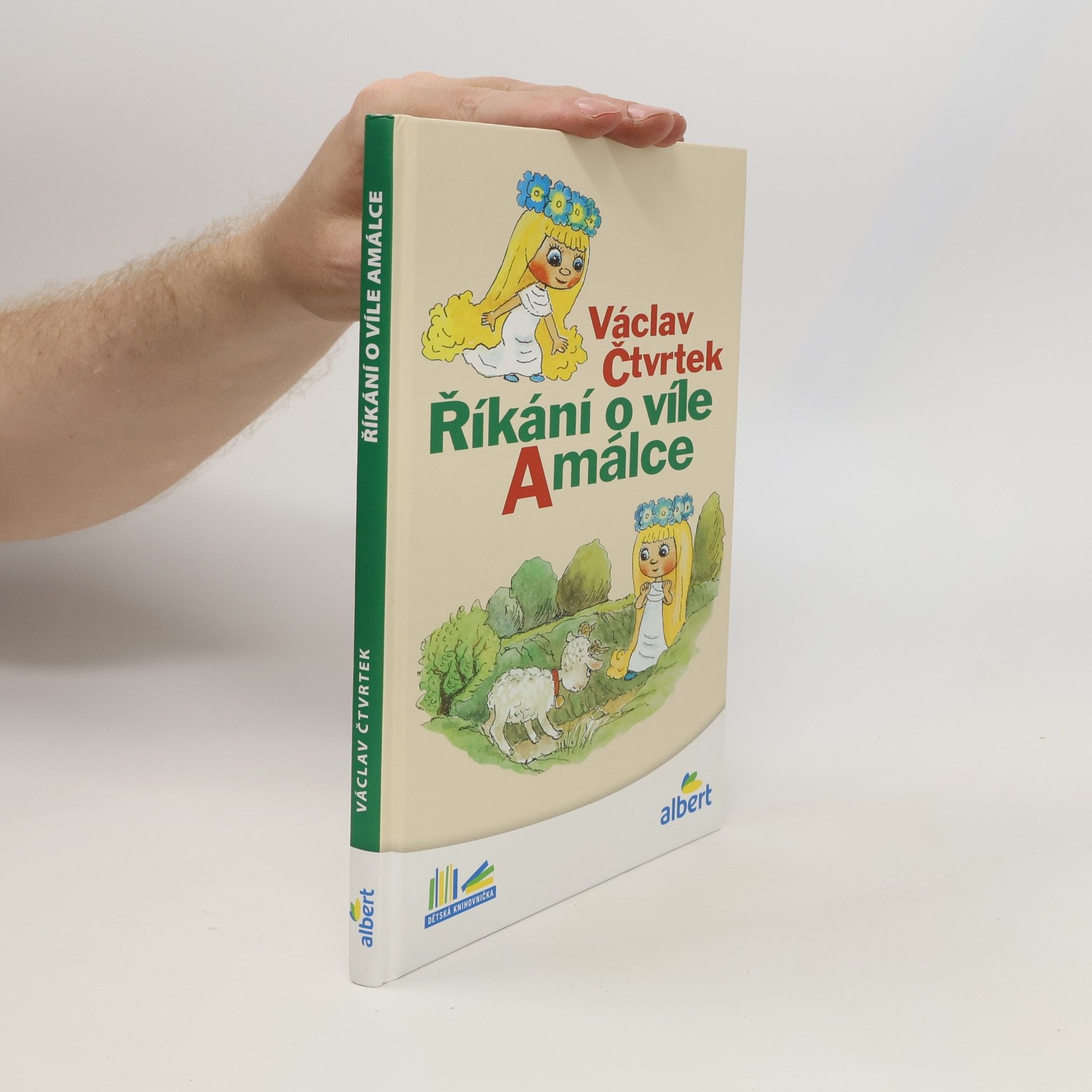 Václav Čtvrtek Říkání o víle Amálce