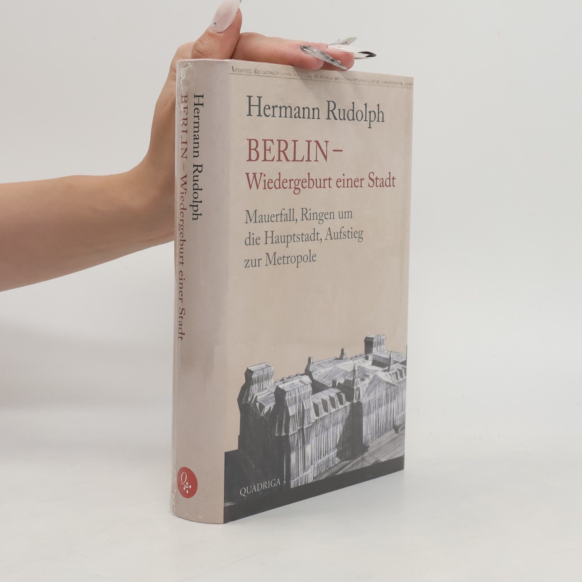 Berlin - Wiedergeburt einer Stadt