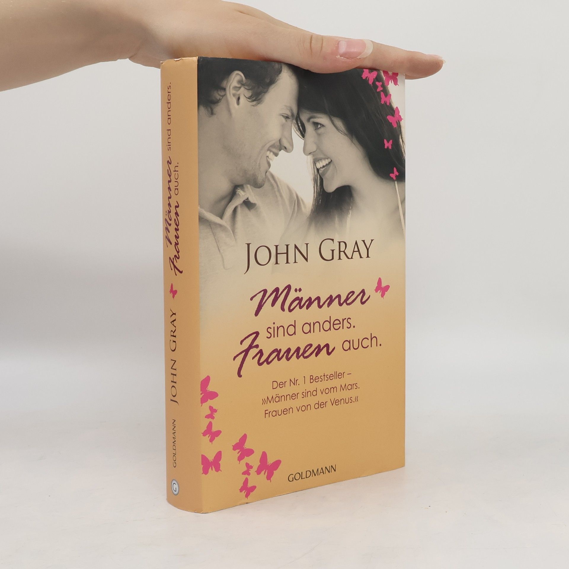 John Gray Männer sind anders - Frauen auch