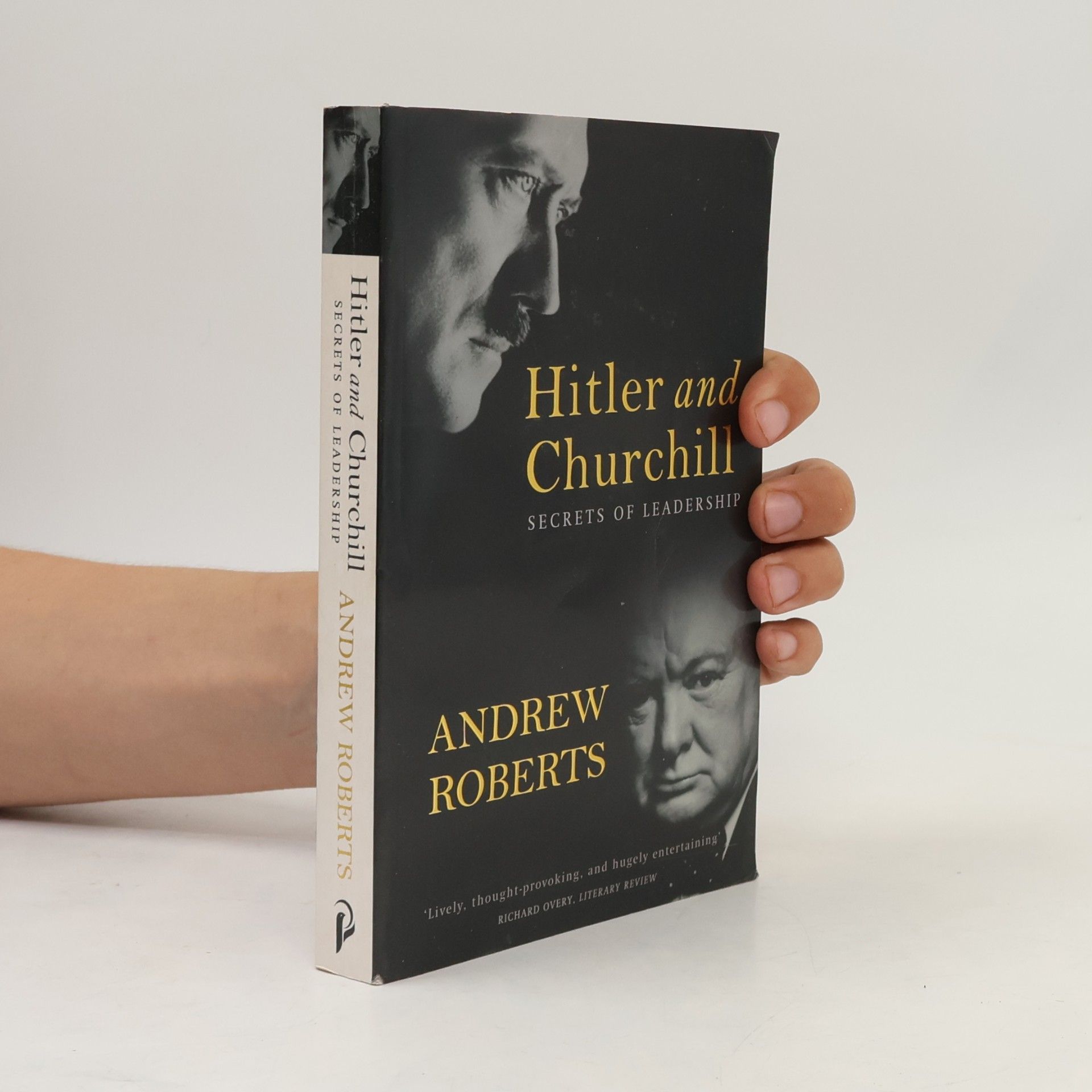Andrew Roberts Hitler and Churchill