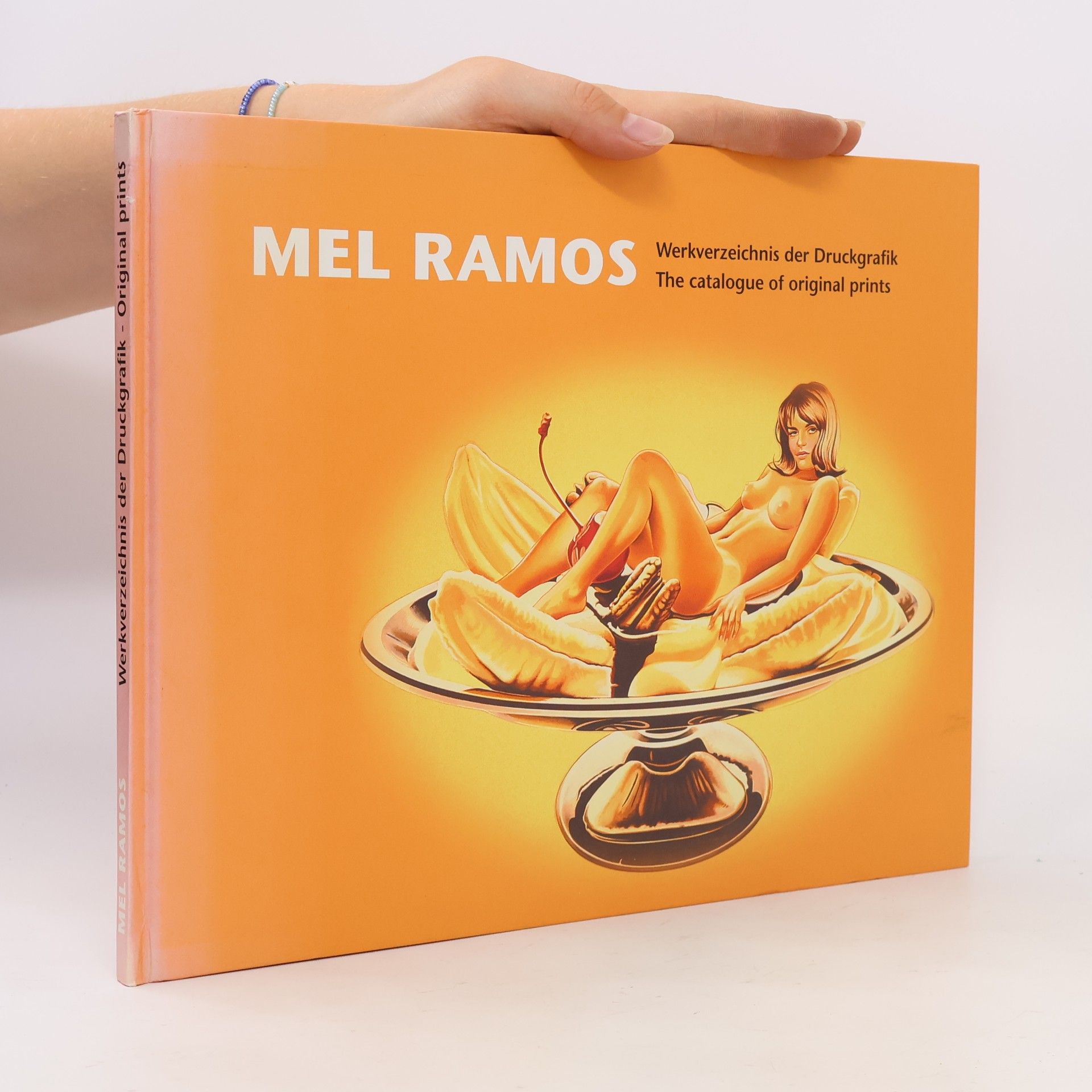 Mel Ramos Werkverzeichnis der Druckgrafik. The Catalogue of Original Prints