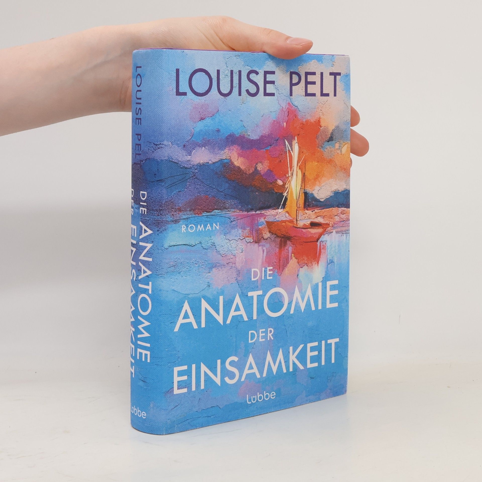 Louise Pelt Die Anatomie der Einsamkeit