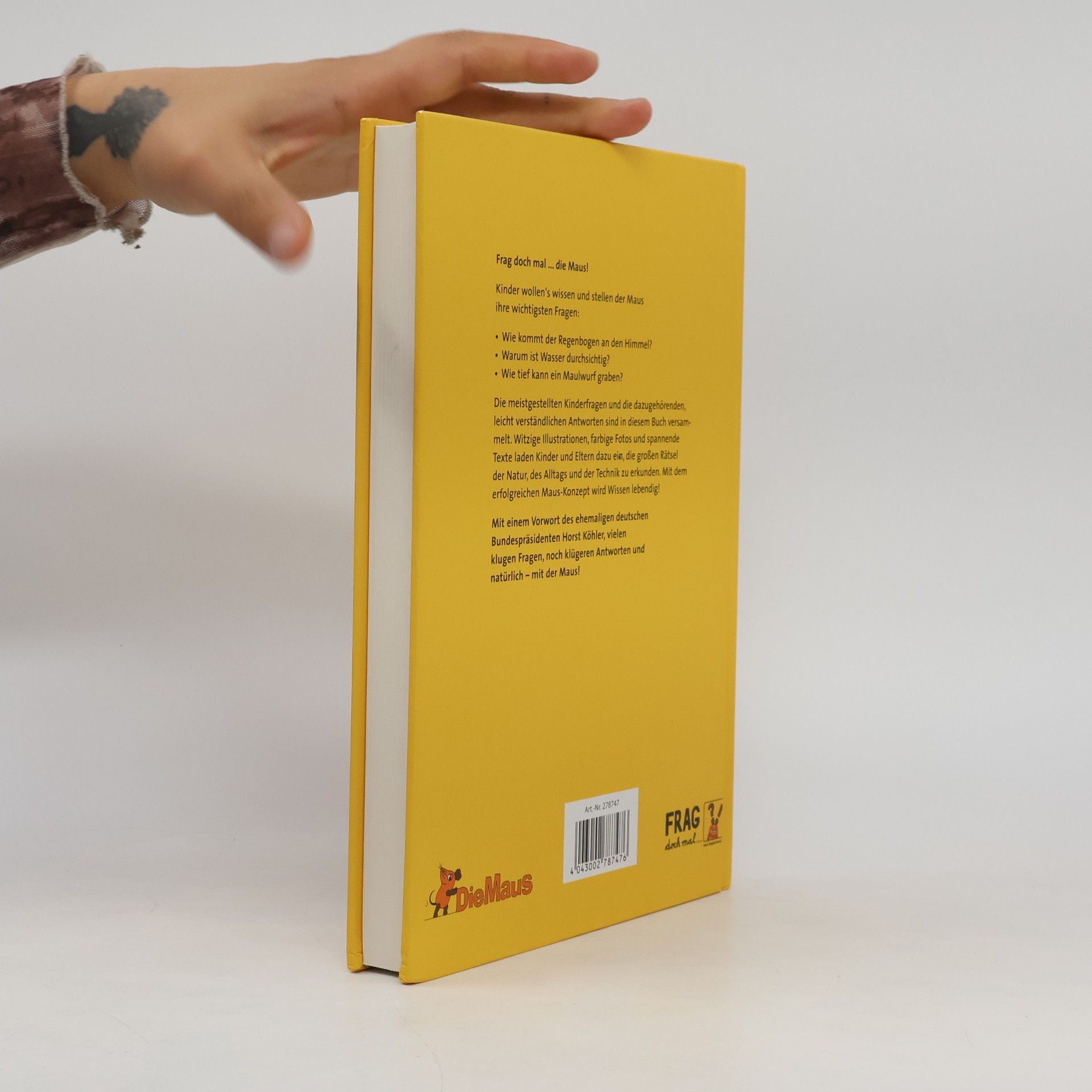 Various authors Frag doch mal ... die Maus! Die meistgestellten Fragen an die Maus