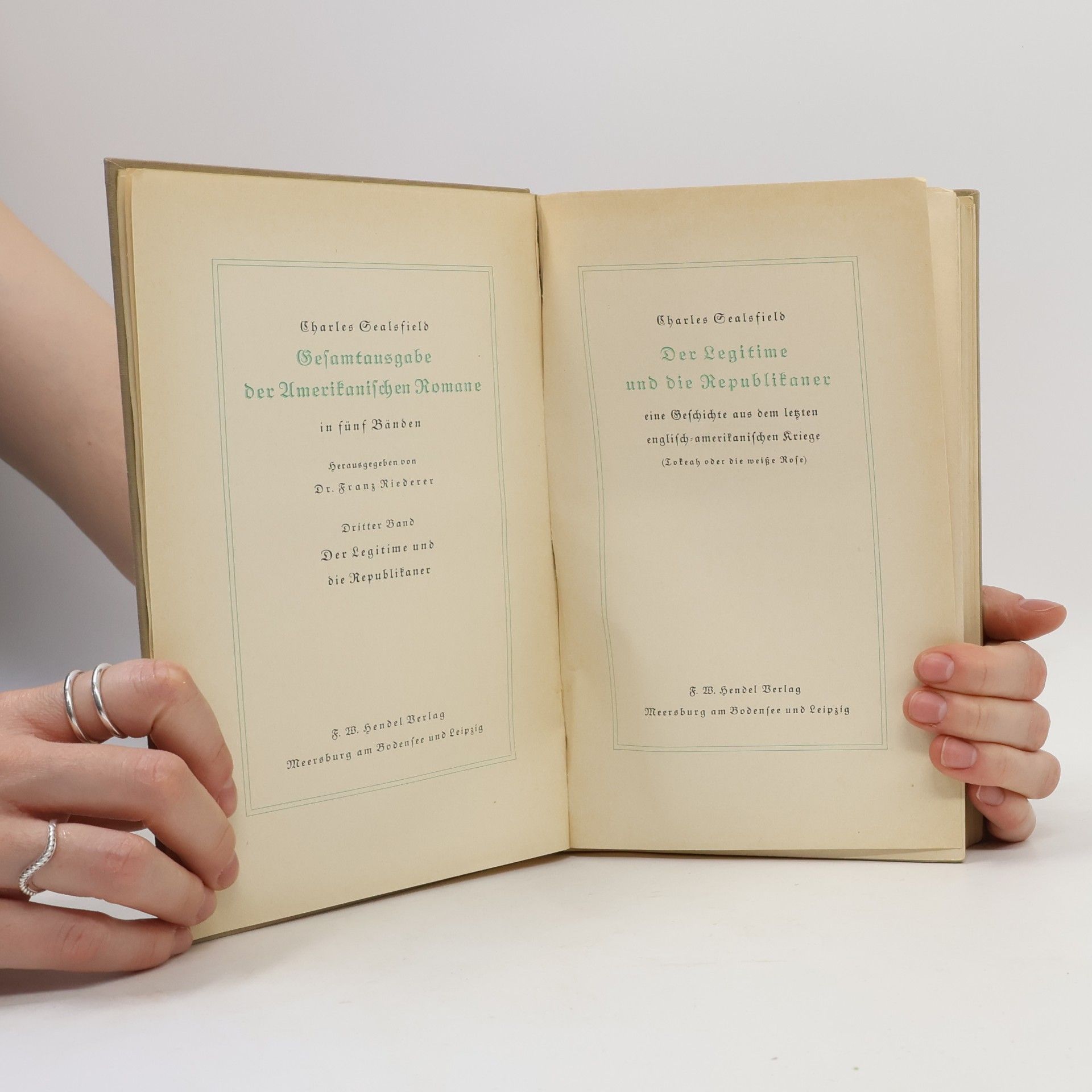 Charles Sealsfield Der Legitime und die Republikaner