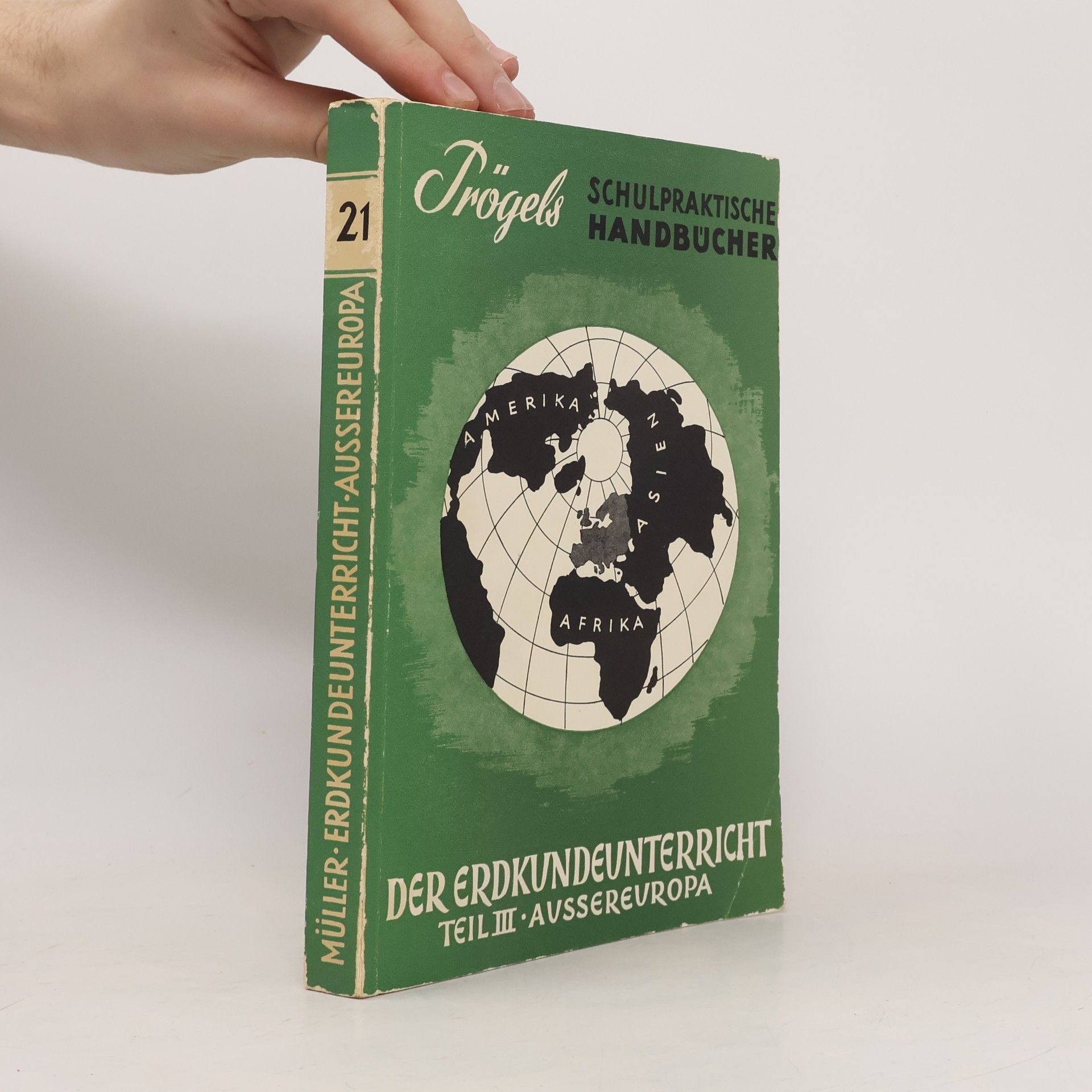 Autorenkollektiv Der Erdkundeunterricht III. Aussereuropa