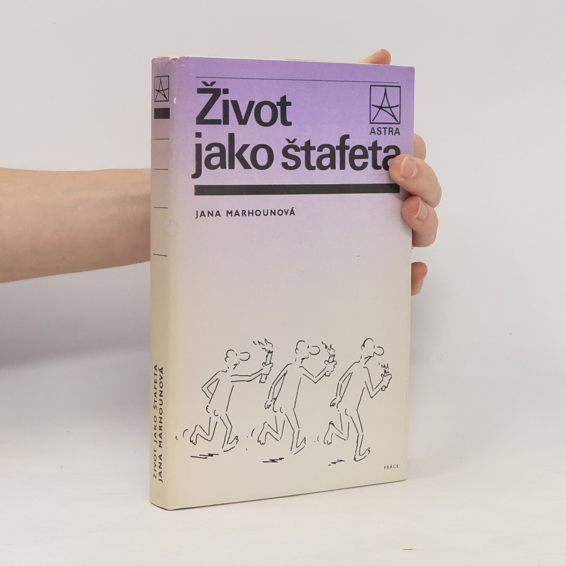 Jana Marhounová Život jako štafeta