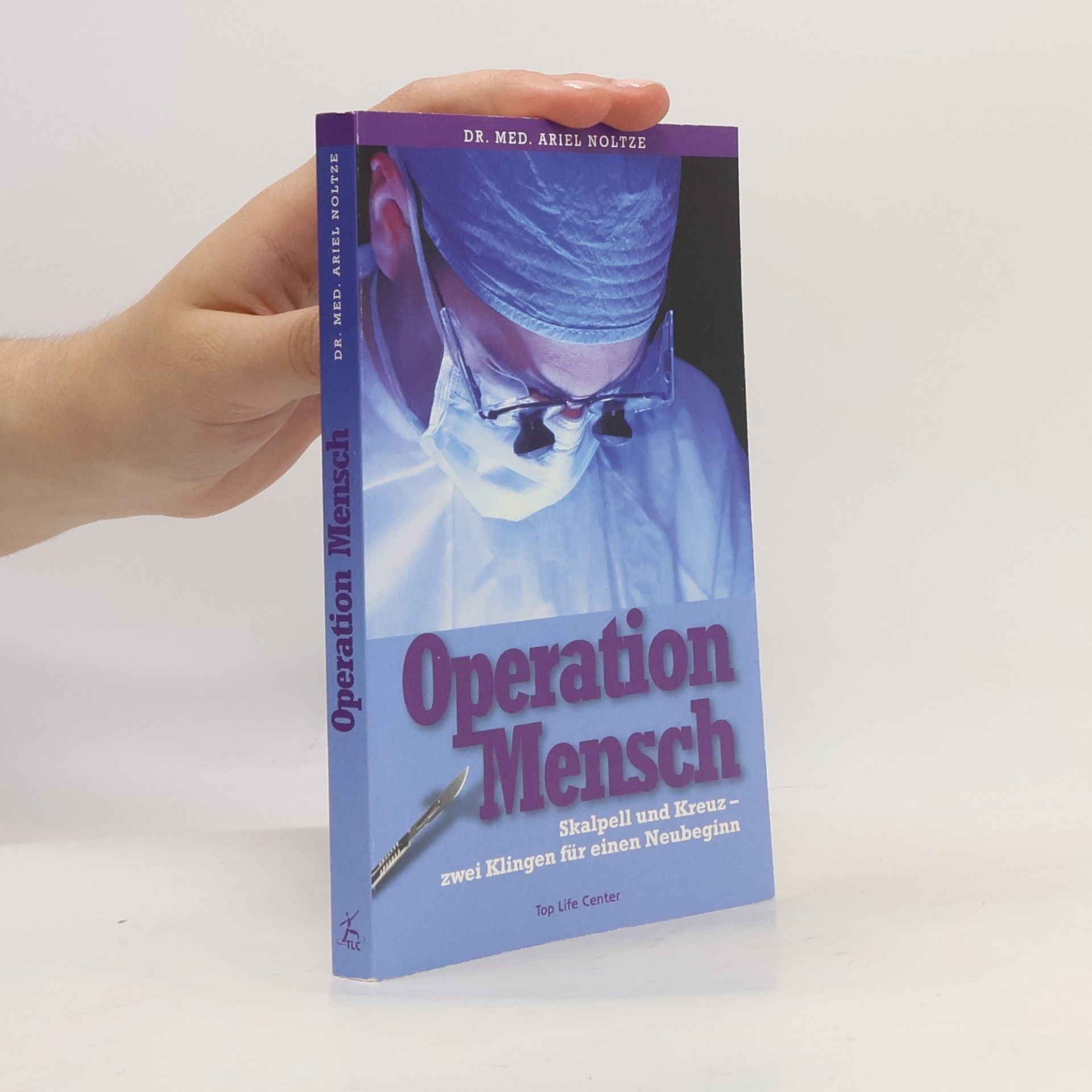 Ariel Edwin Noltze Operation Mensch