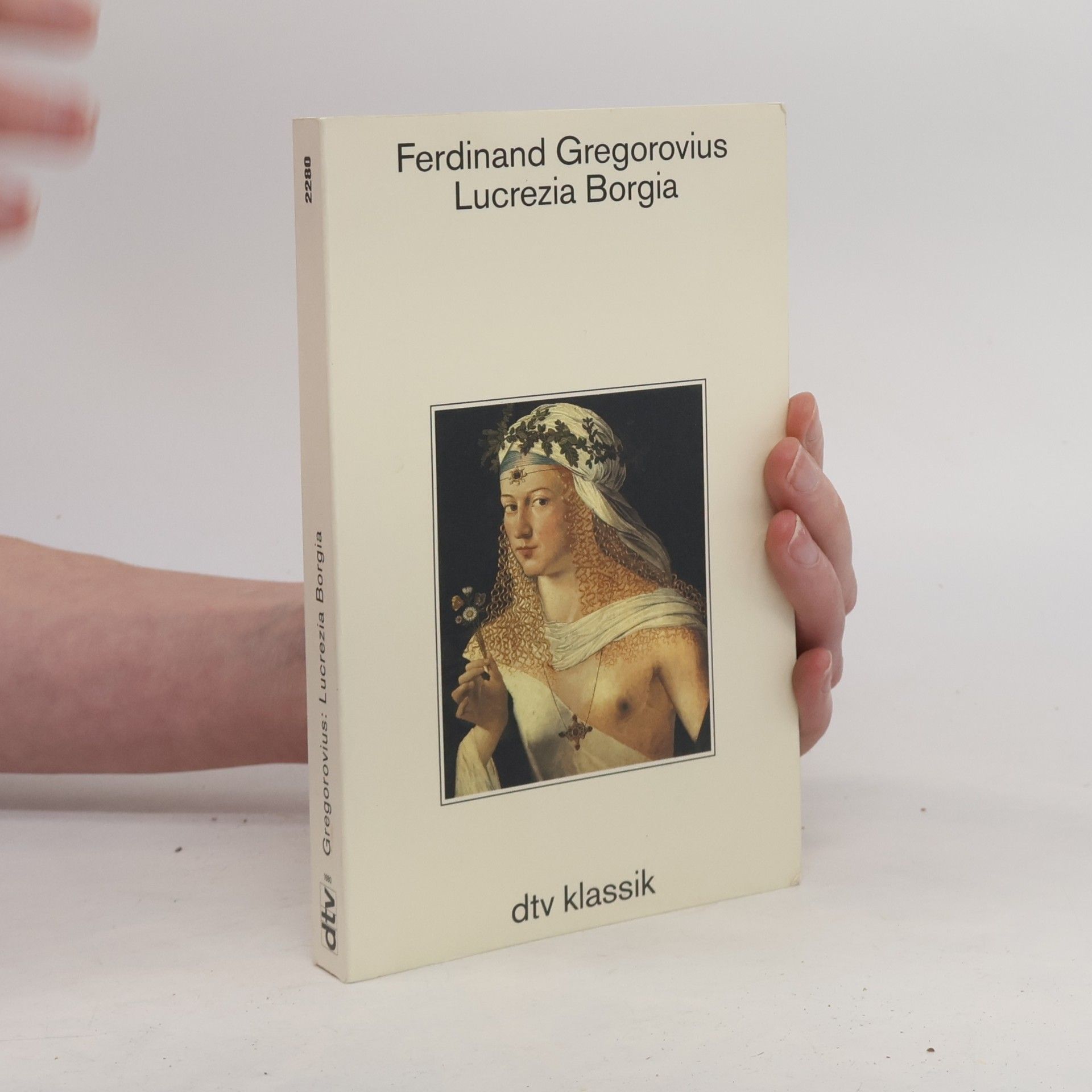 Ferdinand Gregorovius Lucrezia Borgia