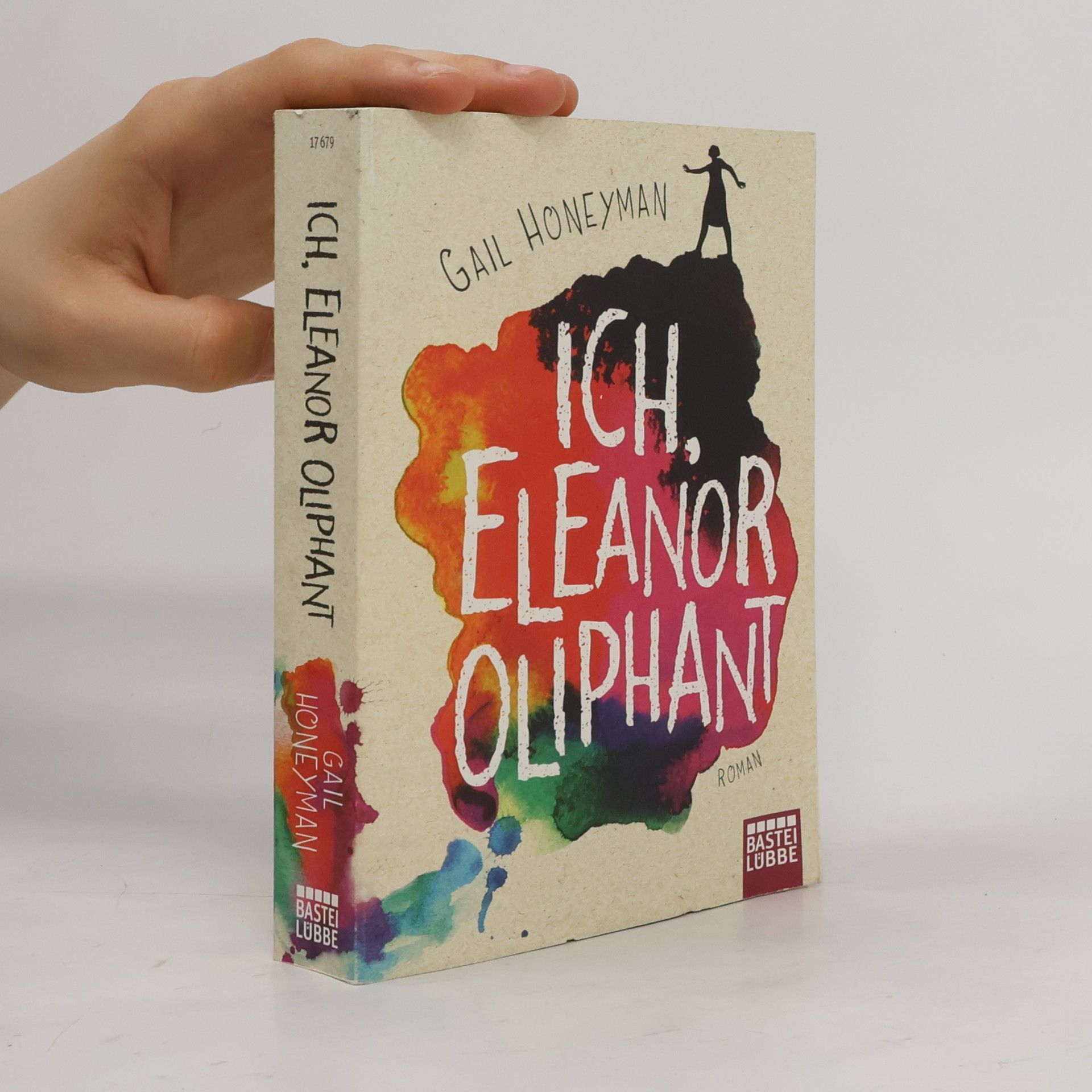 Gail Honeyman Ich, Eleanor Oliphant