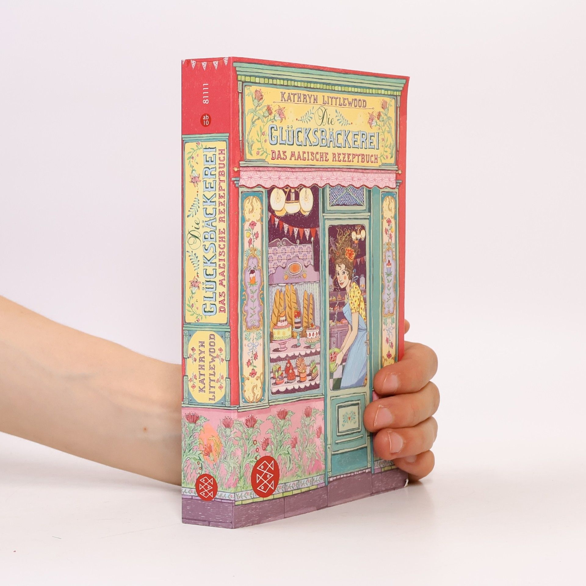 Kathryn Littlewood Glücksbäckerei. Das magische Rezeptbuch