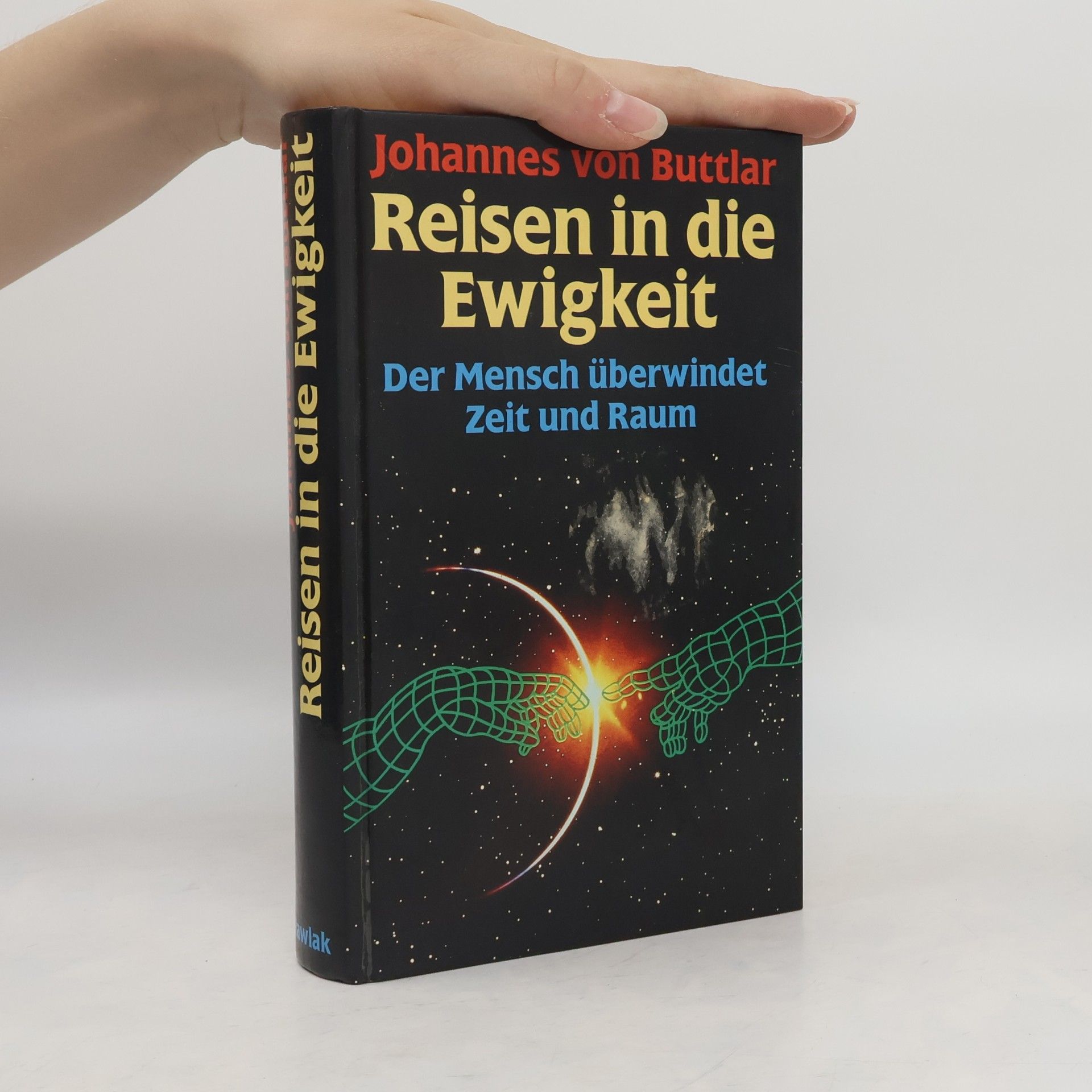 Johannes v. Buttlar Reisen in die Ewigkeit
