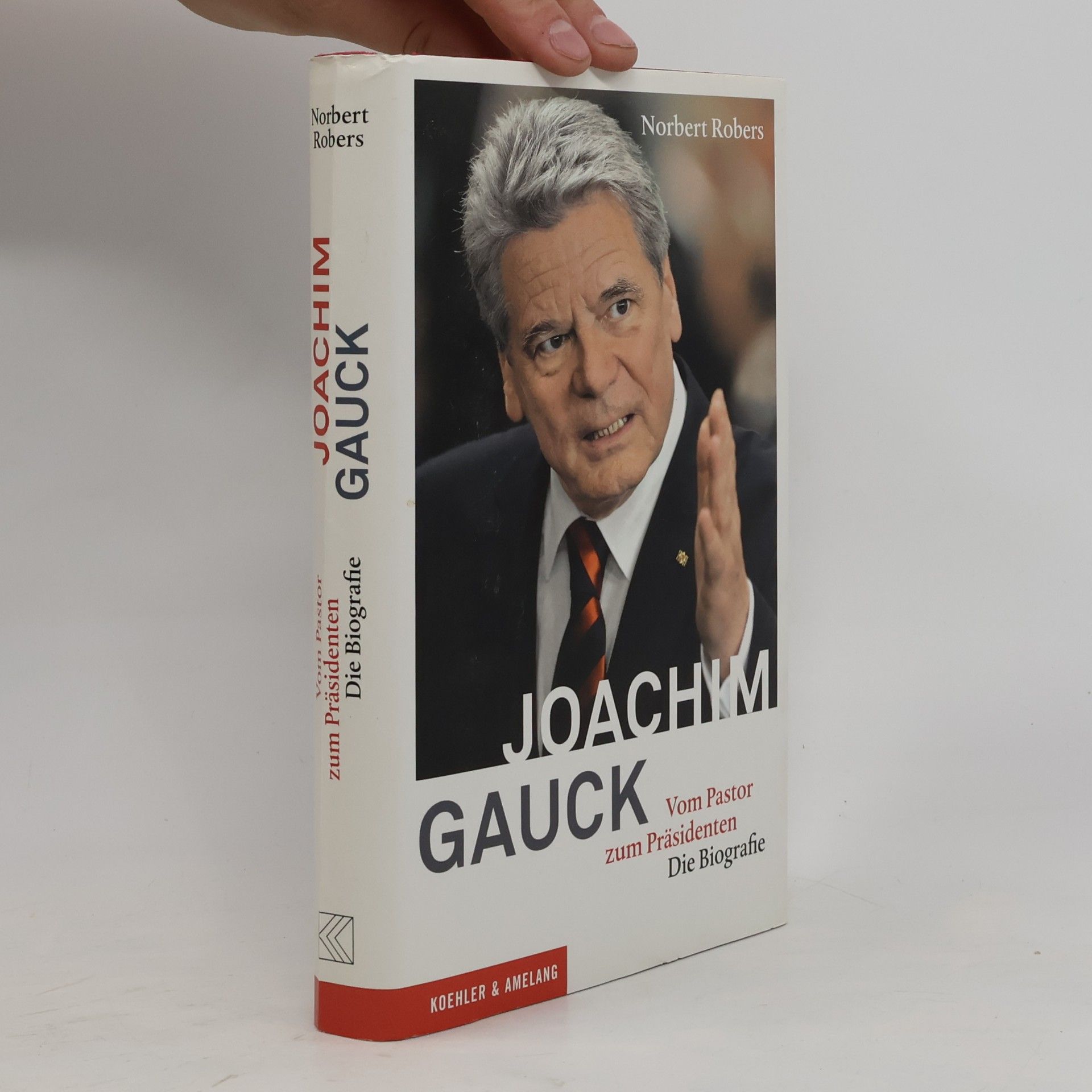 Norbert Robers Joachim Gauck