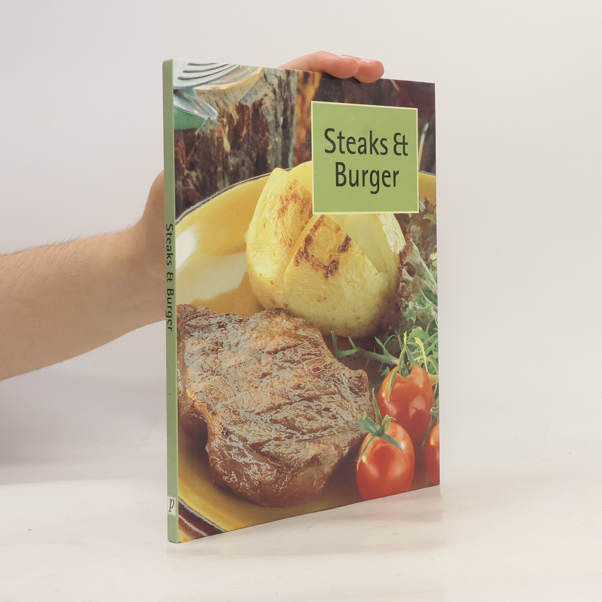 Autorenkollektiv Steak & Burger